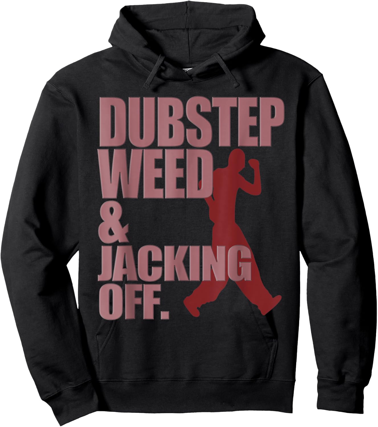 Funny Dubstep Weed And Jacking Off Rave Dancer Music Concert Hoodie - Hoodie | Black