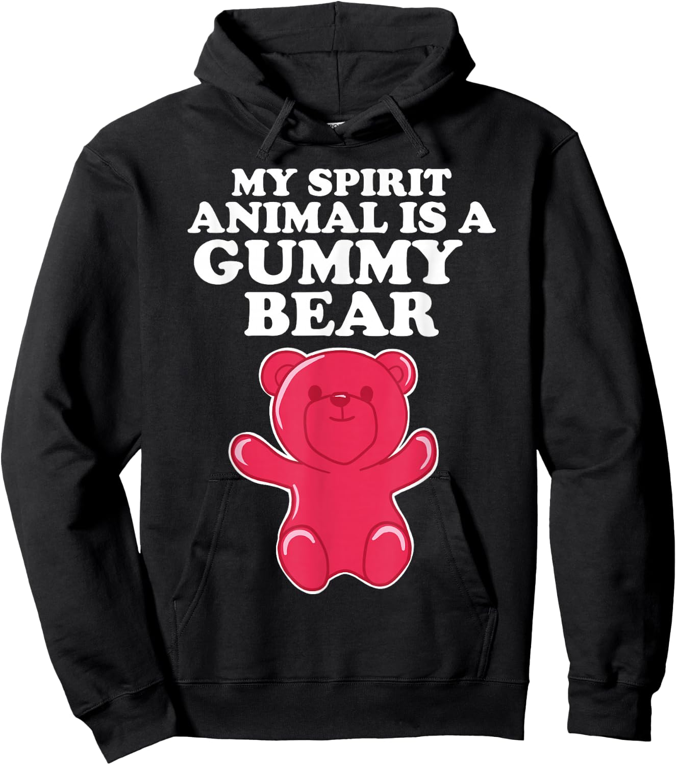 My Spirit Animal is a Gummy Bear Hoodie - Hoodie | Black