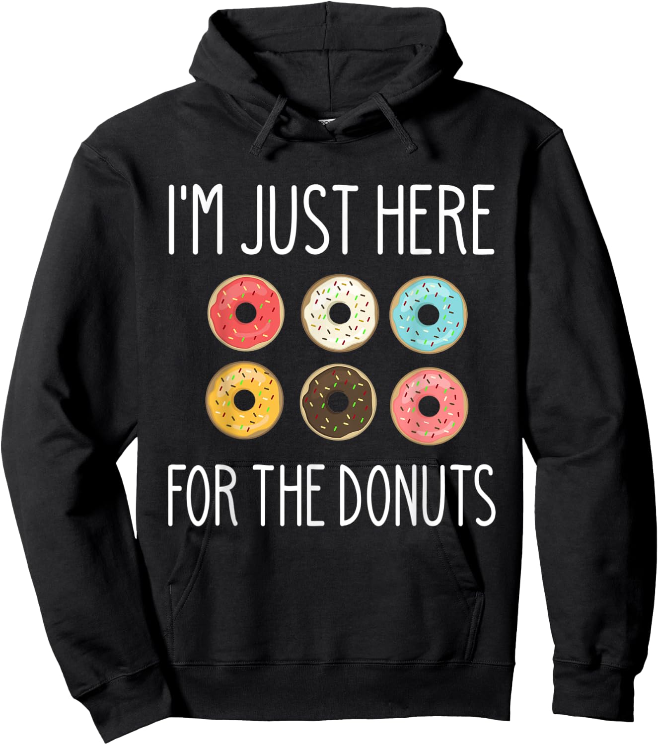 Party I'm Just Here for the Donuts Funny Lover Meme 6 Pack Hoodie - Hoodie | Black