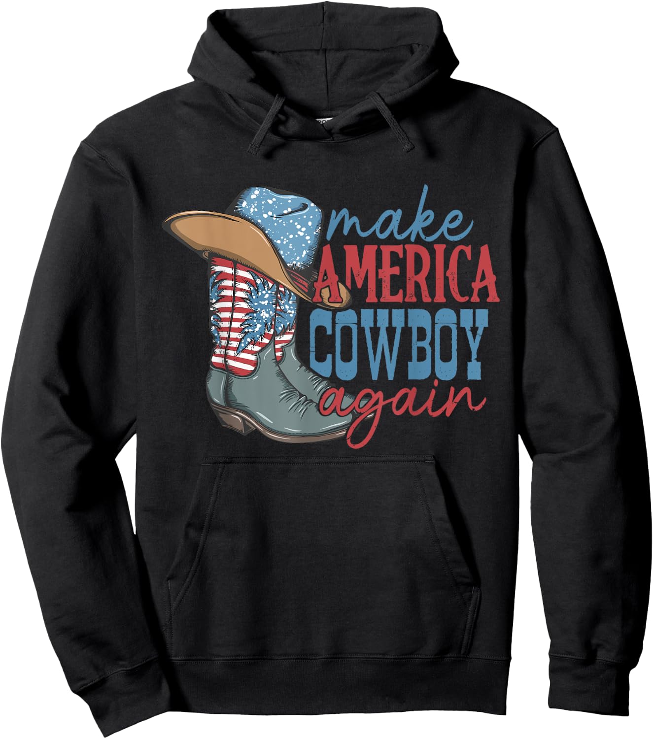 Make America Cowgirl Cowboy Again Western 4th of July Hoodie - Hoodie | Black
