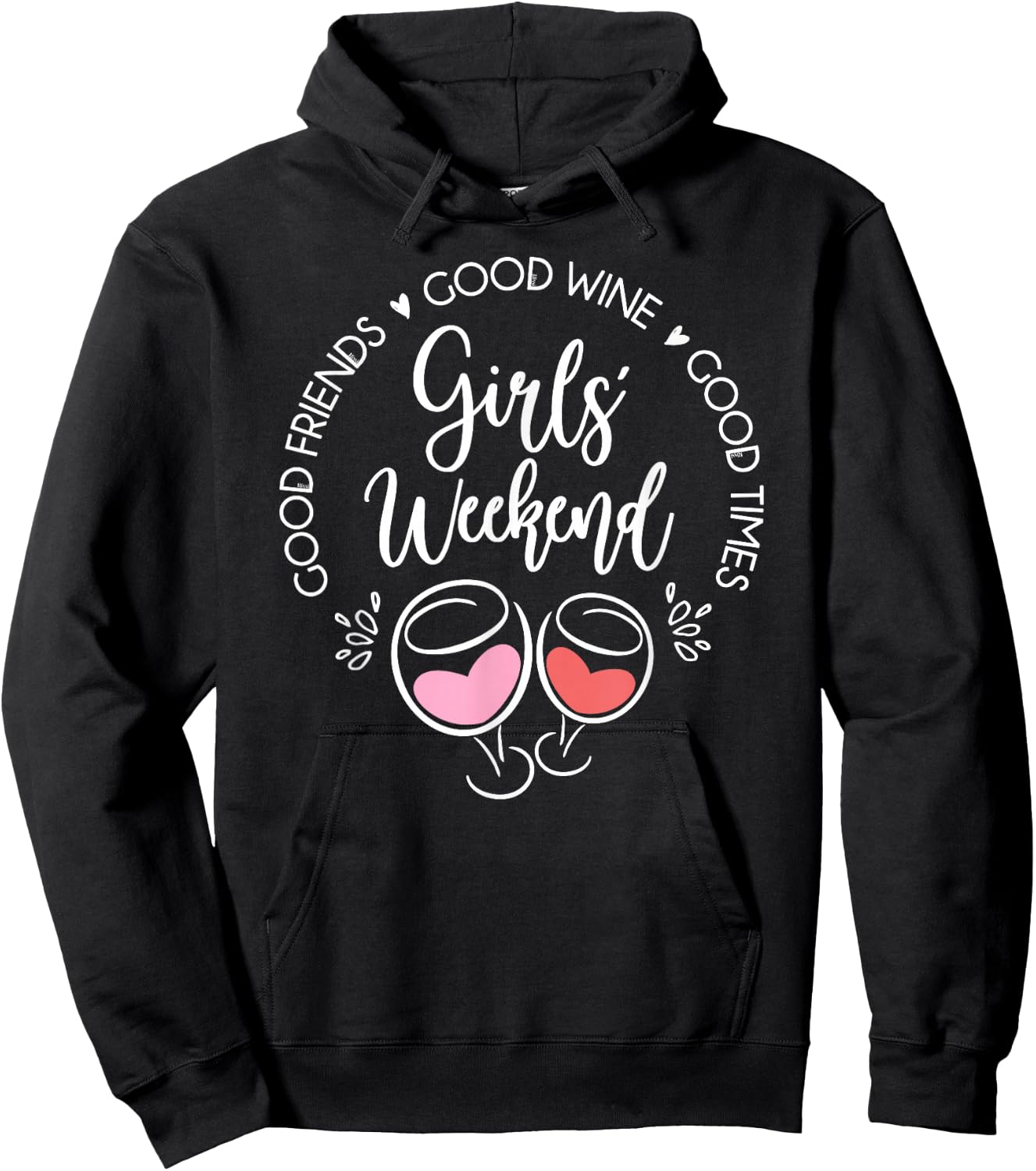 Girls Weekend Trip Vacation Matching Good Friends Wine Time Hoodie - Hoodie | Black