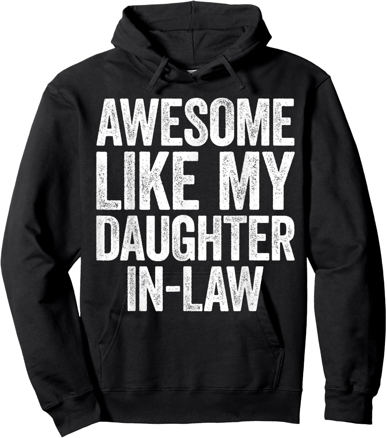 Awesome Like My Daughter-In-Law Shirt Men Women Parents Day Hoodie - Hoodie | Black