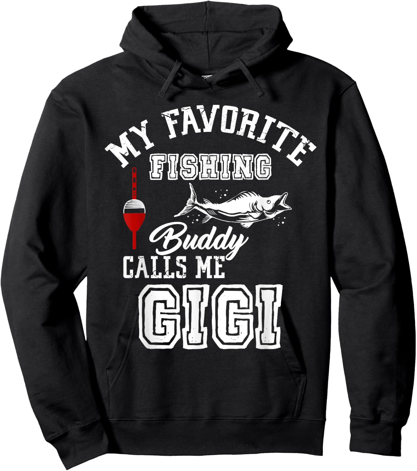 My Favorite Fishing Buddy Calls Me Gigi Vintage Family Hoodie - Hoodie | Black