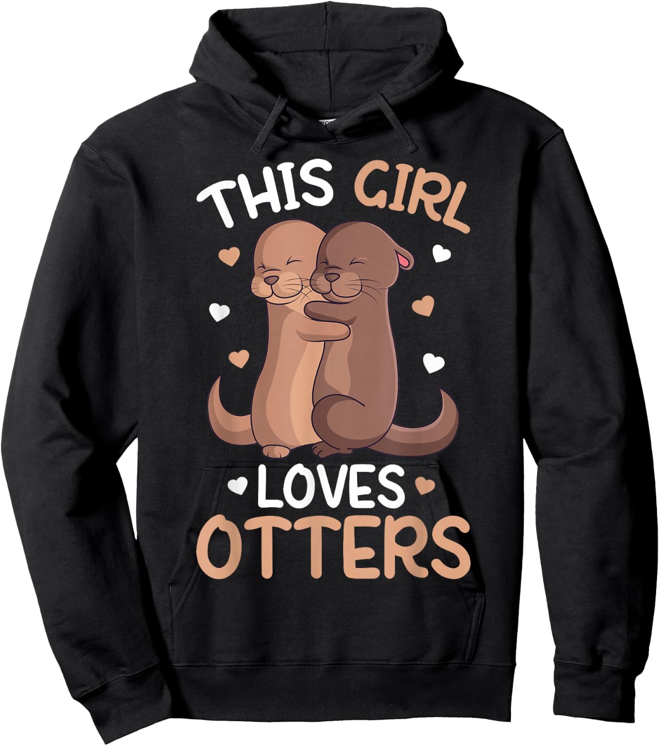 This Girl Loves Loves Otters Girls Kids Otter Hoodie - Hoodie | Black