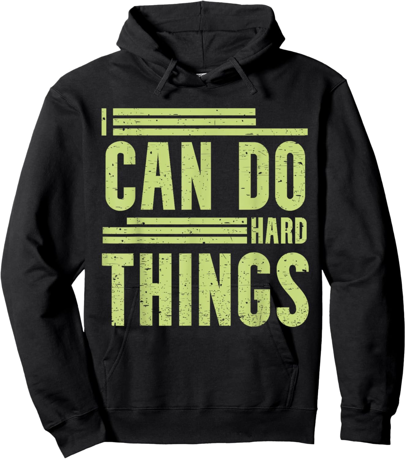 I Can Do Hard Things - Hard Work Motivational Quote Hoodie - Hoodie | Black