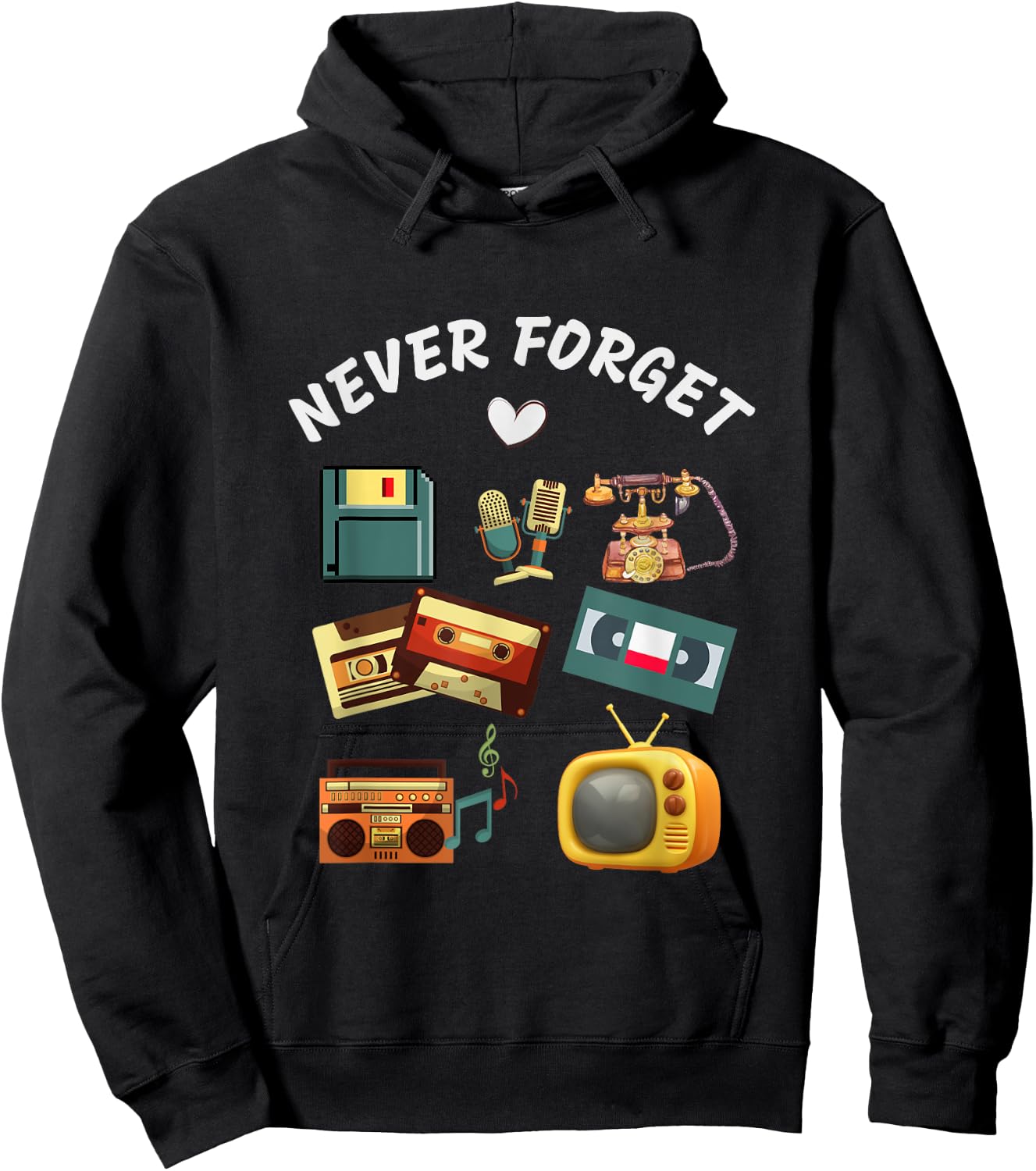 Funny Never Forget Vintage Retro Old Tech 70s 80s 90s Hoodie - Hoodie | Black
