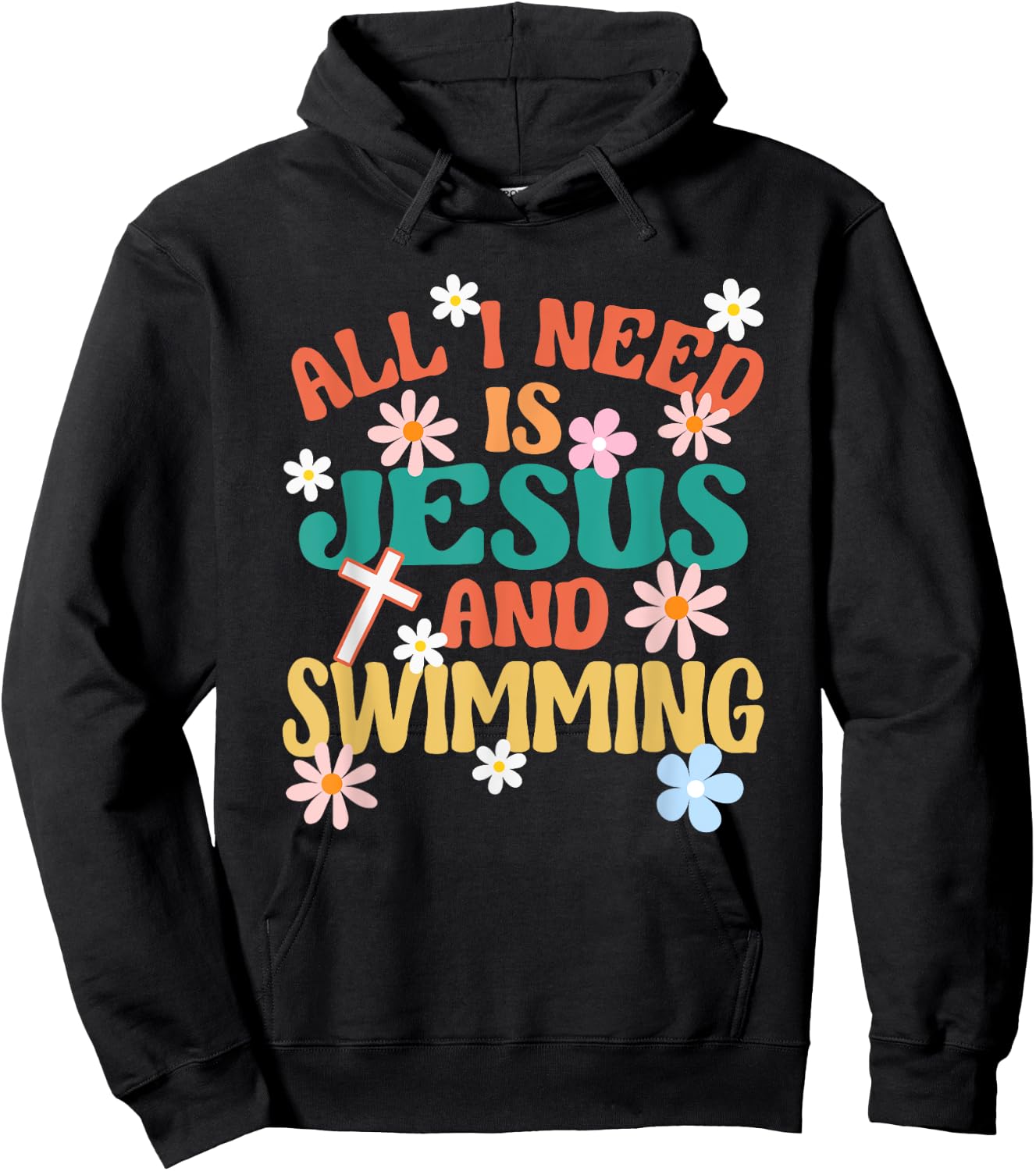 Religious Swimmer All I Need Is Jesus And Swimming Hoodie - Hoodie | Black