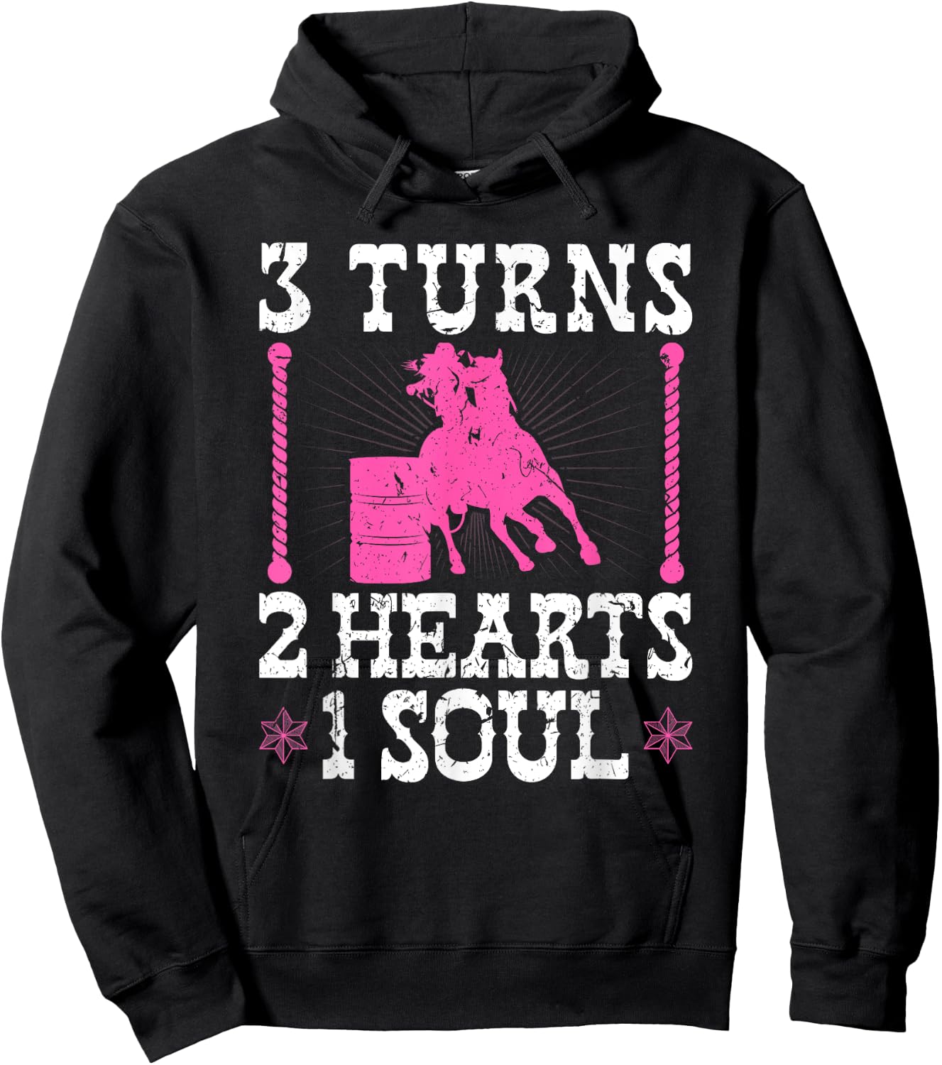Barrel Racing 3 Turns 2 Hearts 1 Soul, Rodeo Barrel Racer Hoodie - Hoodie | Black