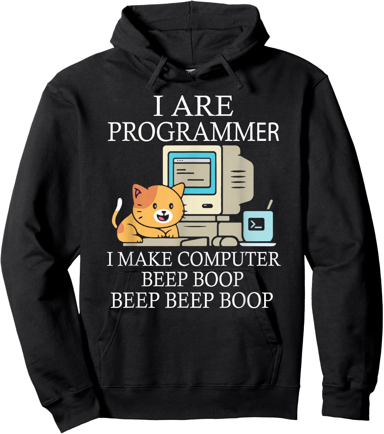 I Are Programmer I Make Computer Programmer Beep Boop Hoodie - Hoodie | Black