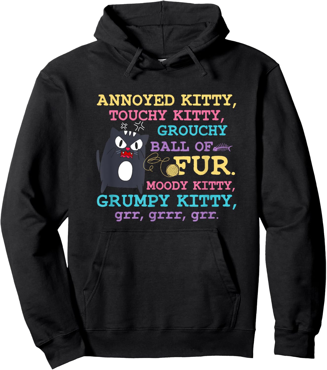 Angry Cat Kitten Lover Attitude Fur Pet Owner Grumpy Kitty Hoodie - Hoodie | Black