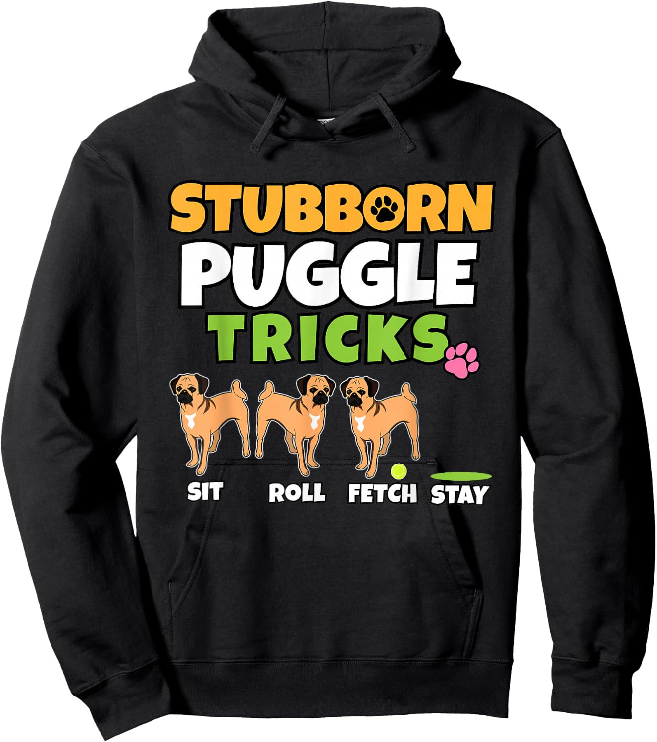Stubborn Puggle Tricks I Dog Lover I Funny Puggle Hoodie - Hoodie | Black