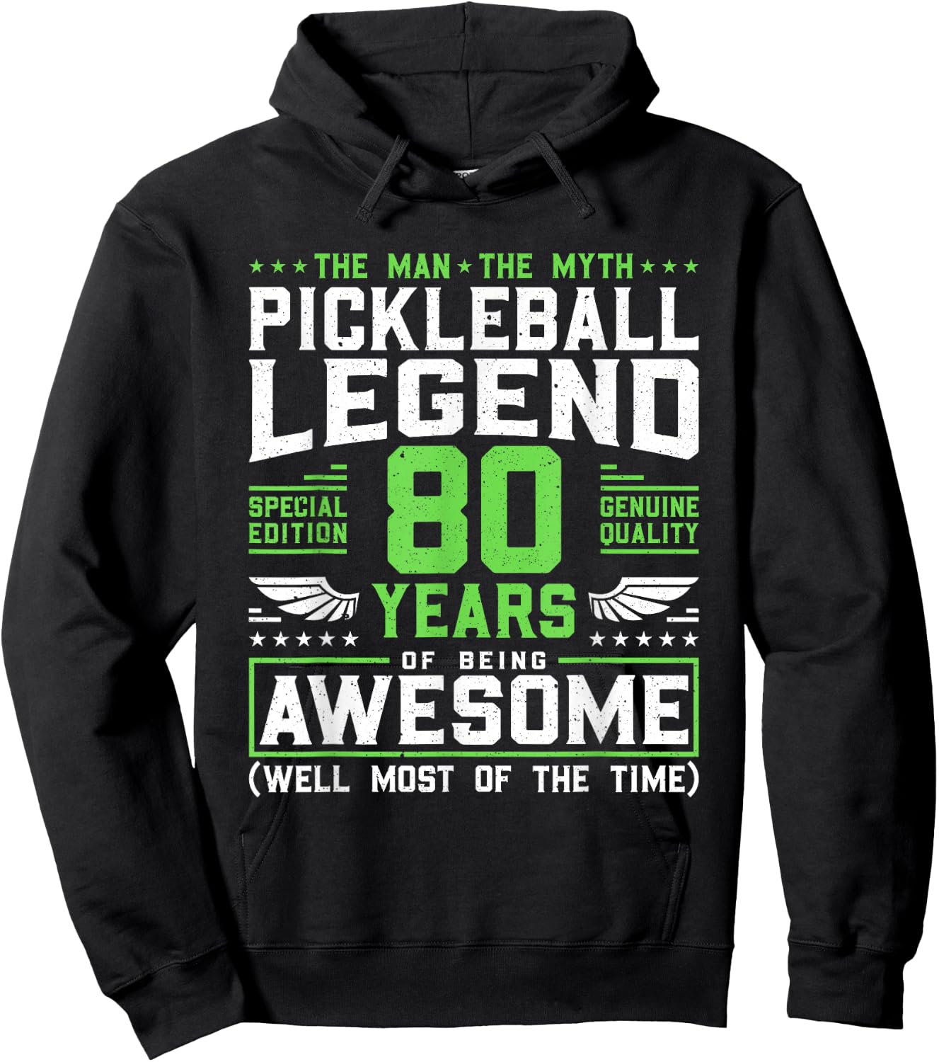 Pickleball Legend 80 Years Birthday Dink Player The Man Hoodie - Hoodie | Black