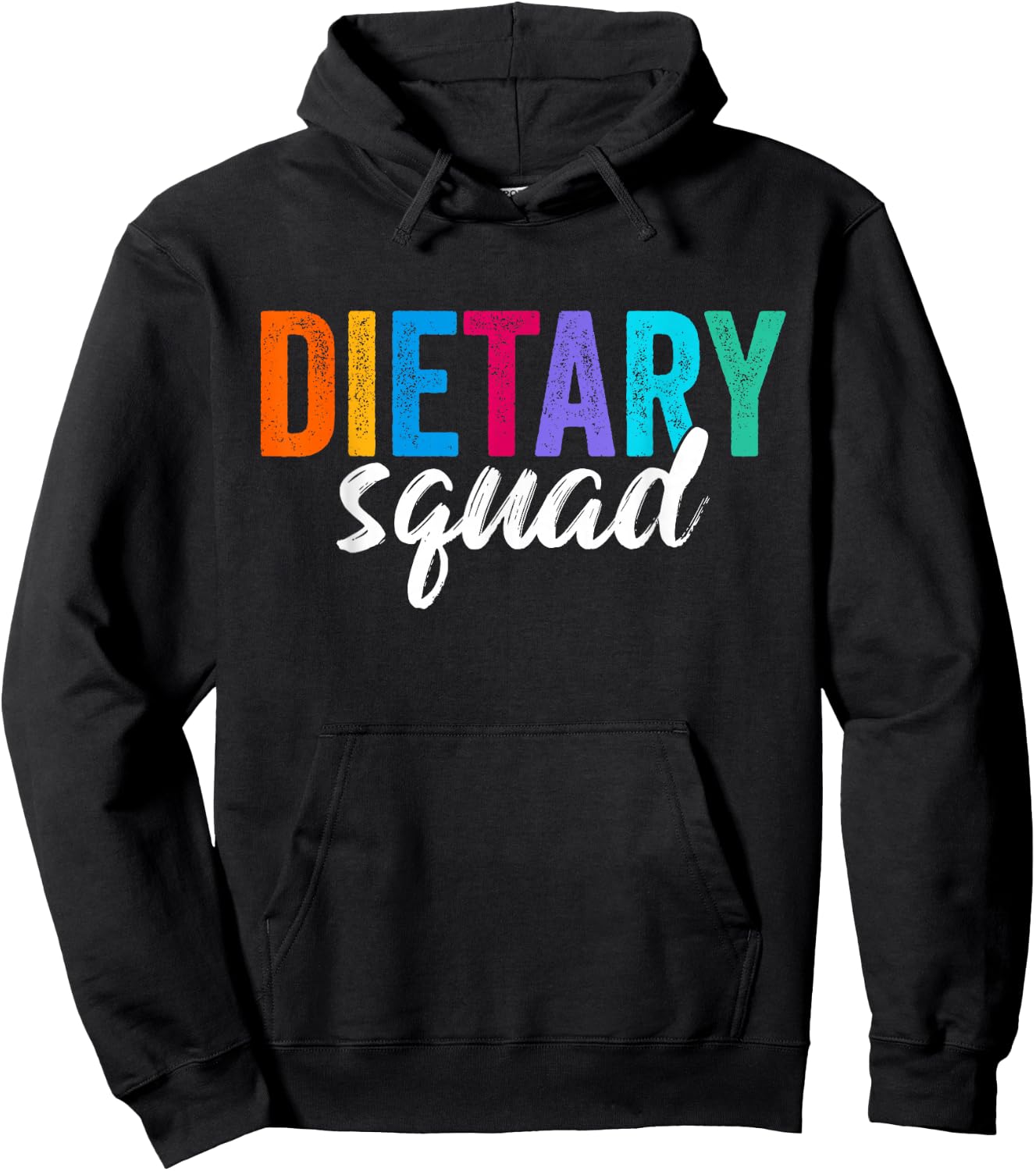 Funny Dietary Squad Cool Design Appreciation Week Healthcare Hoodie - Hoodie | Black