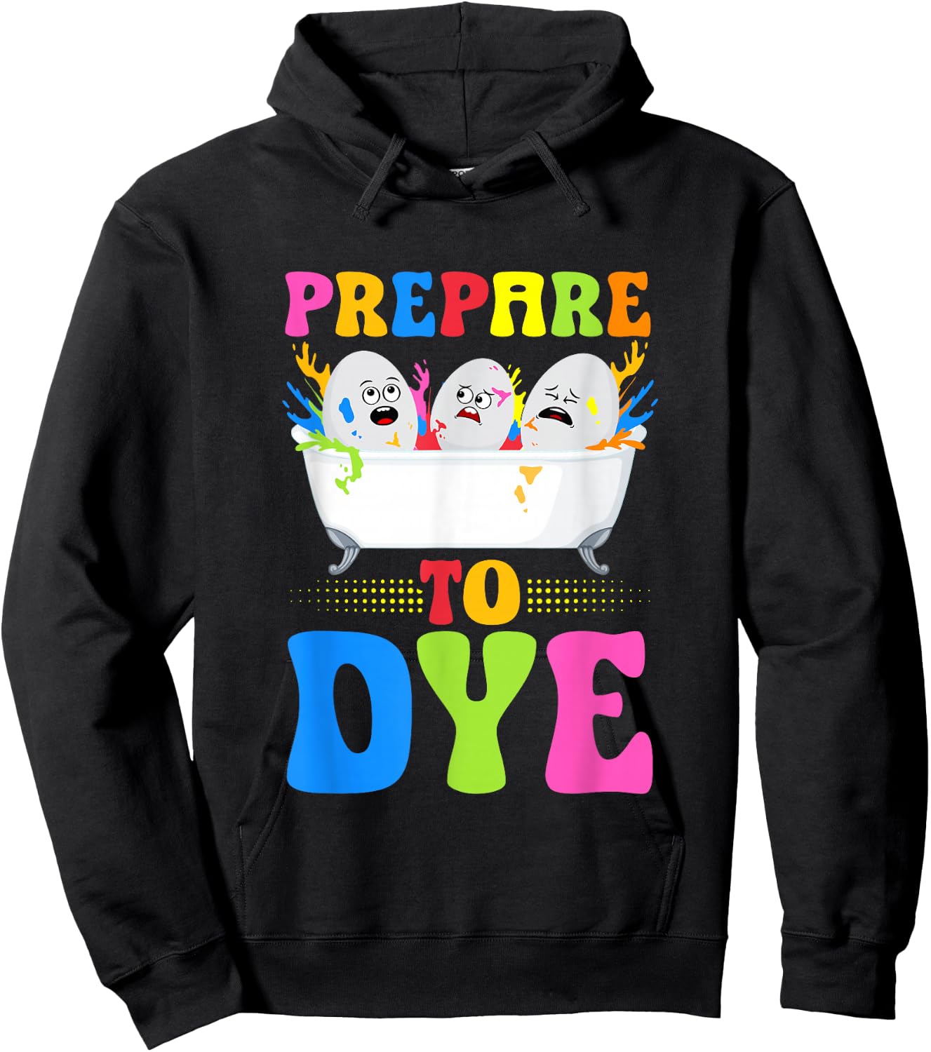 Prepare To Dye - Kids Easter Dye Egg Hunt Crew Hoodie - Hoodie | Black