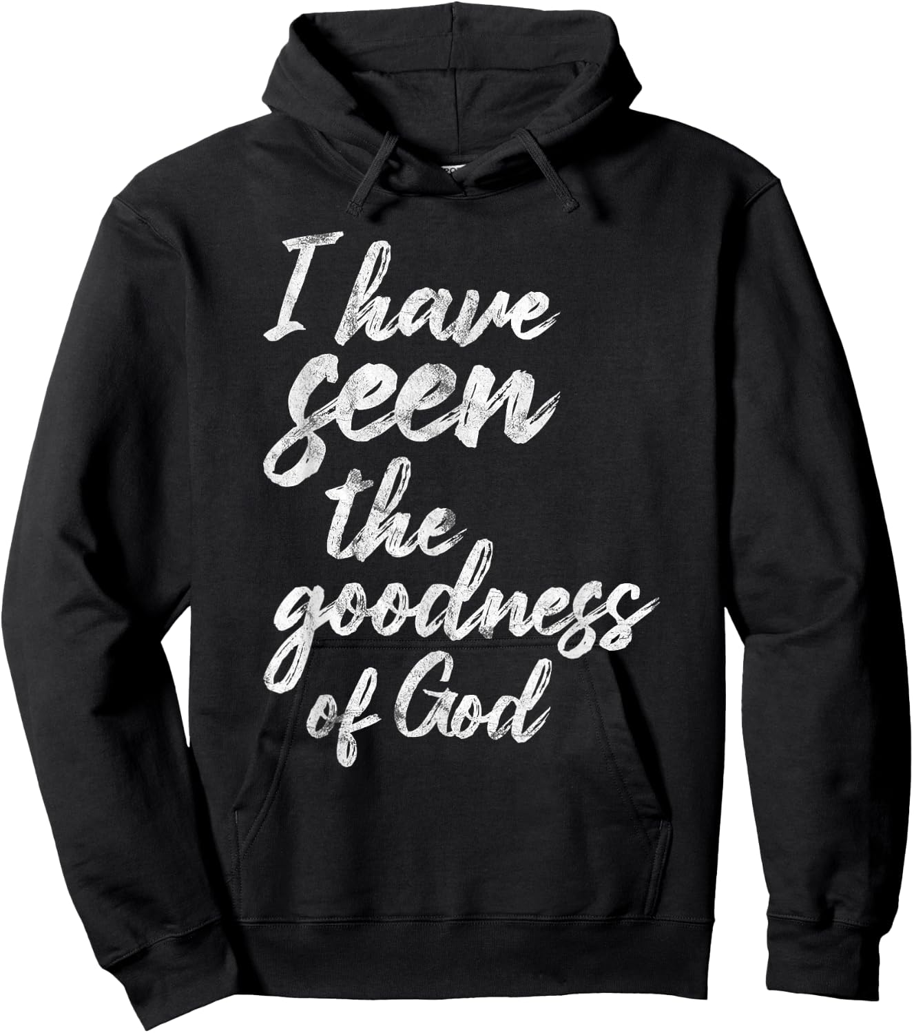 I Have Seen The Goodness Of God Christian Hoodie - Hoodie | Black