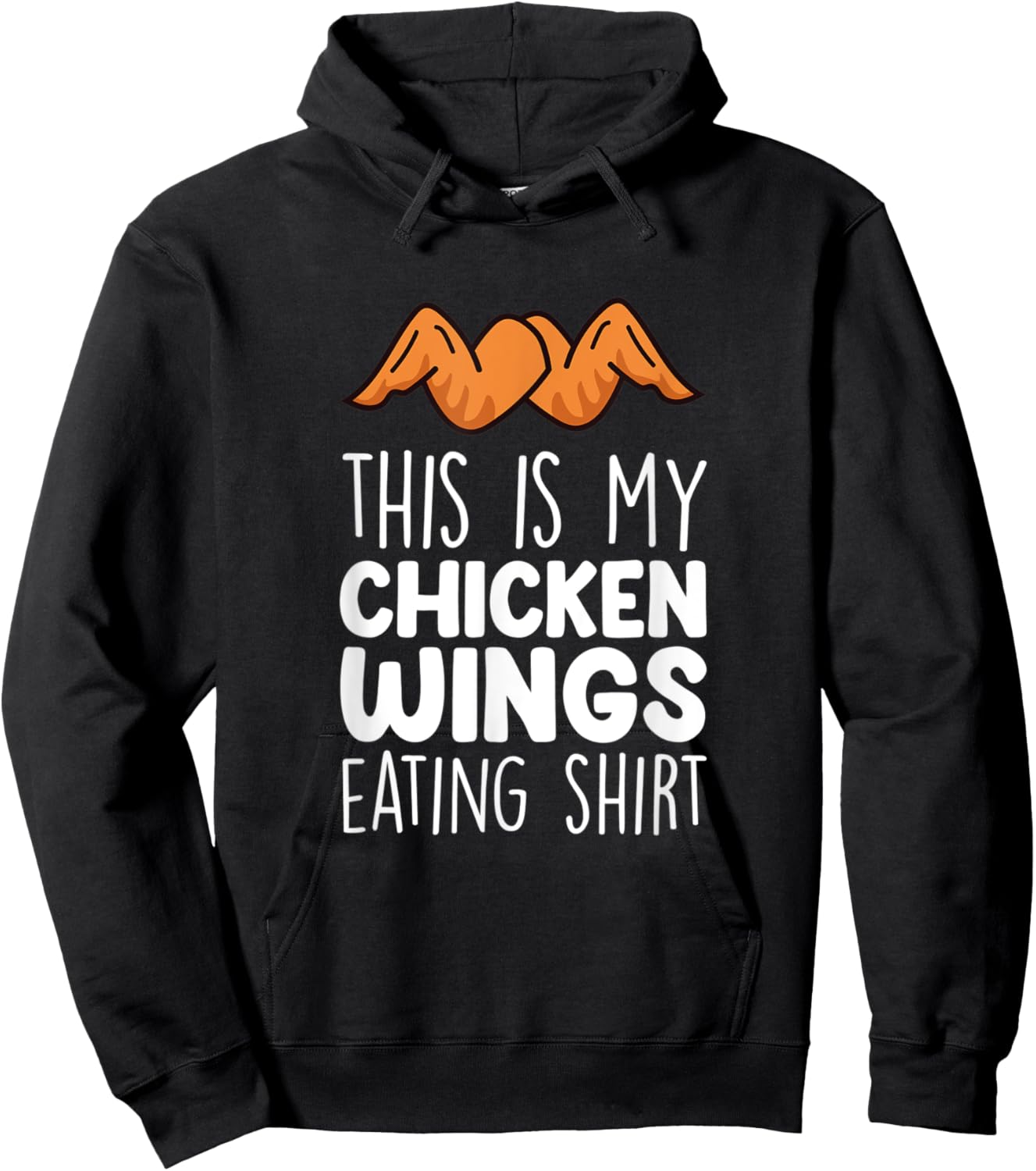 Chicken Wings Outfit - Funny Food Lover Chicken Wings Hoodie - Hoodie | Black