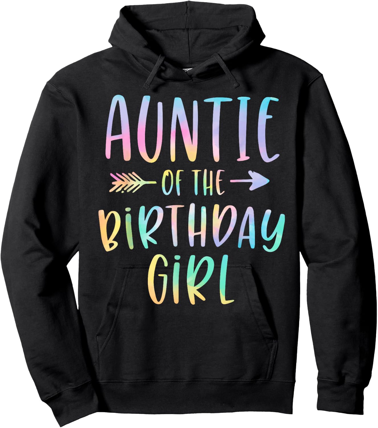 Auntie of the Birthday Girl Tie Dye Colorful Bday Hoodie - Hoodie | Black