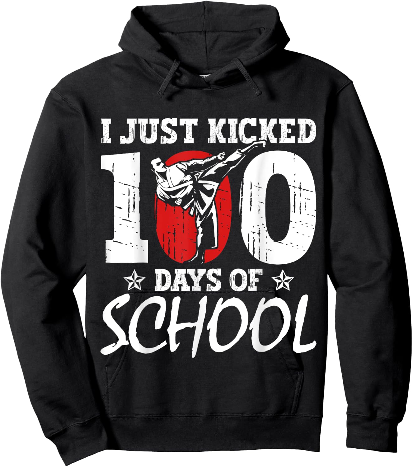 I Just Kicked 100 Days Of School Martial Arts Karate Kick Hoodie - Hoodie | Black
