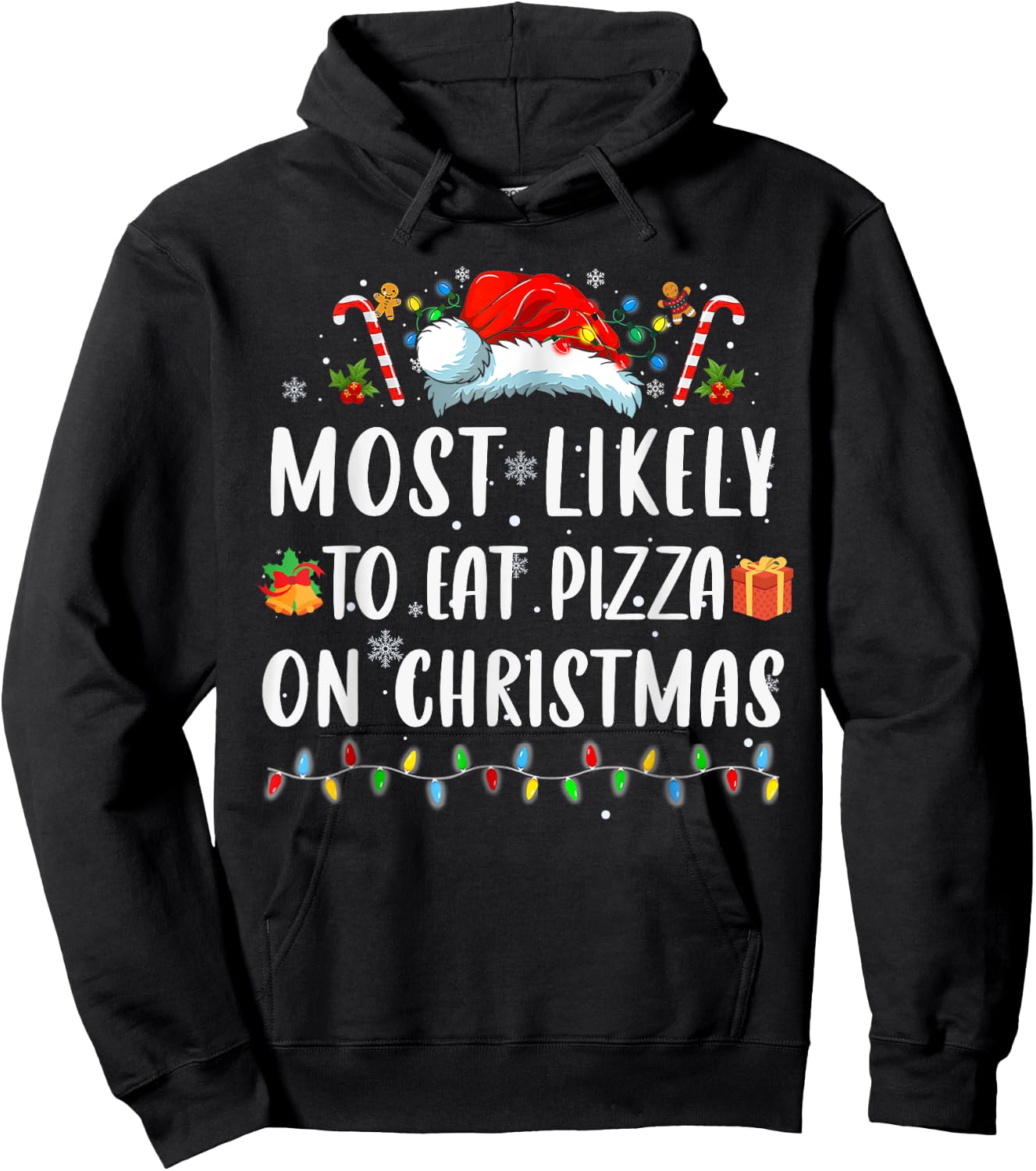Most Like To Eat Pizza Christmas Xmas Family Matching Hoodie - Hoodie | Black