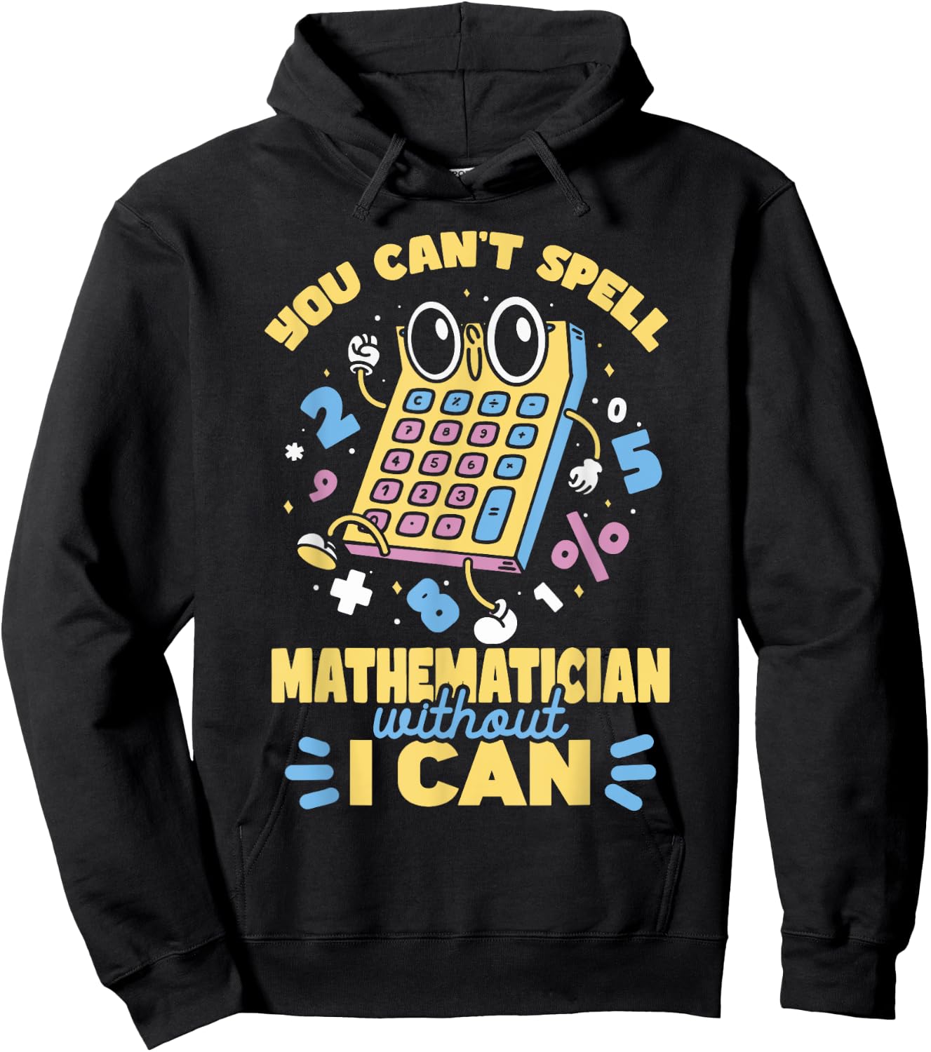 Mathematician Pun Math Teacher Mathematics Men Women Kids Hoodie - Hoodie | Black