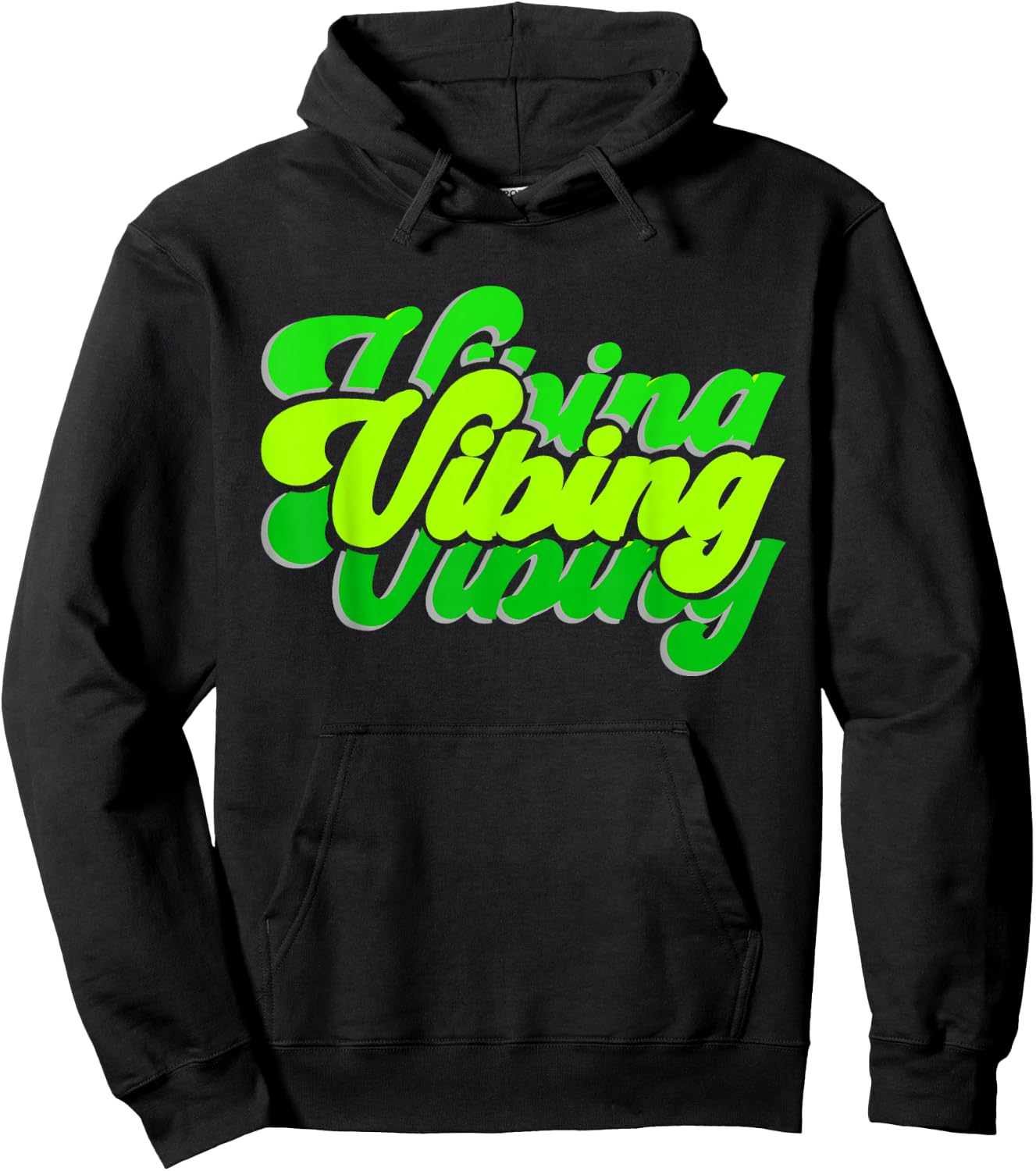 Green Vibing Green Color Graphic Green Vibes Only Men, Women Hoodie - Hoodie | Black