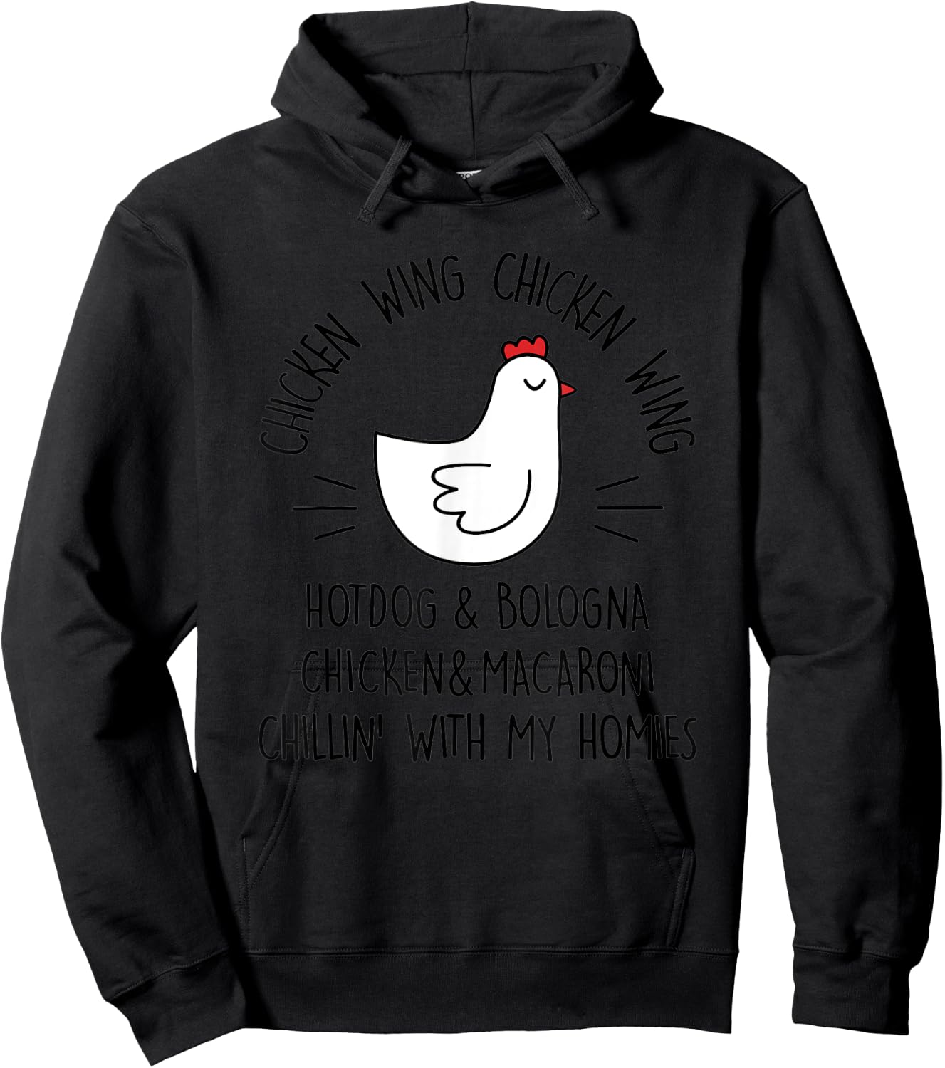 Viral Chicken Wing Chicken Wing Hot Dog Bologna Song Lyric Men Women Hoodie - Hoodie | Black