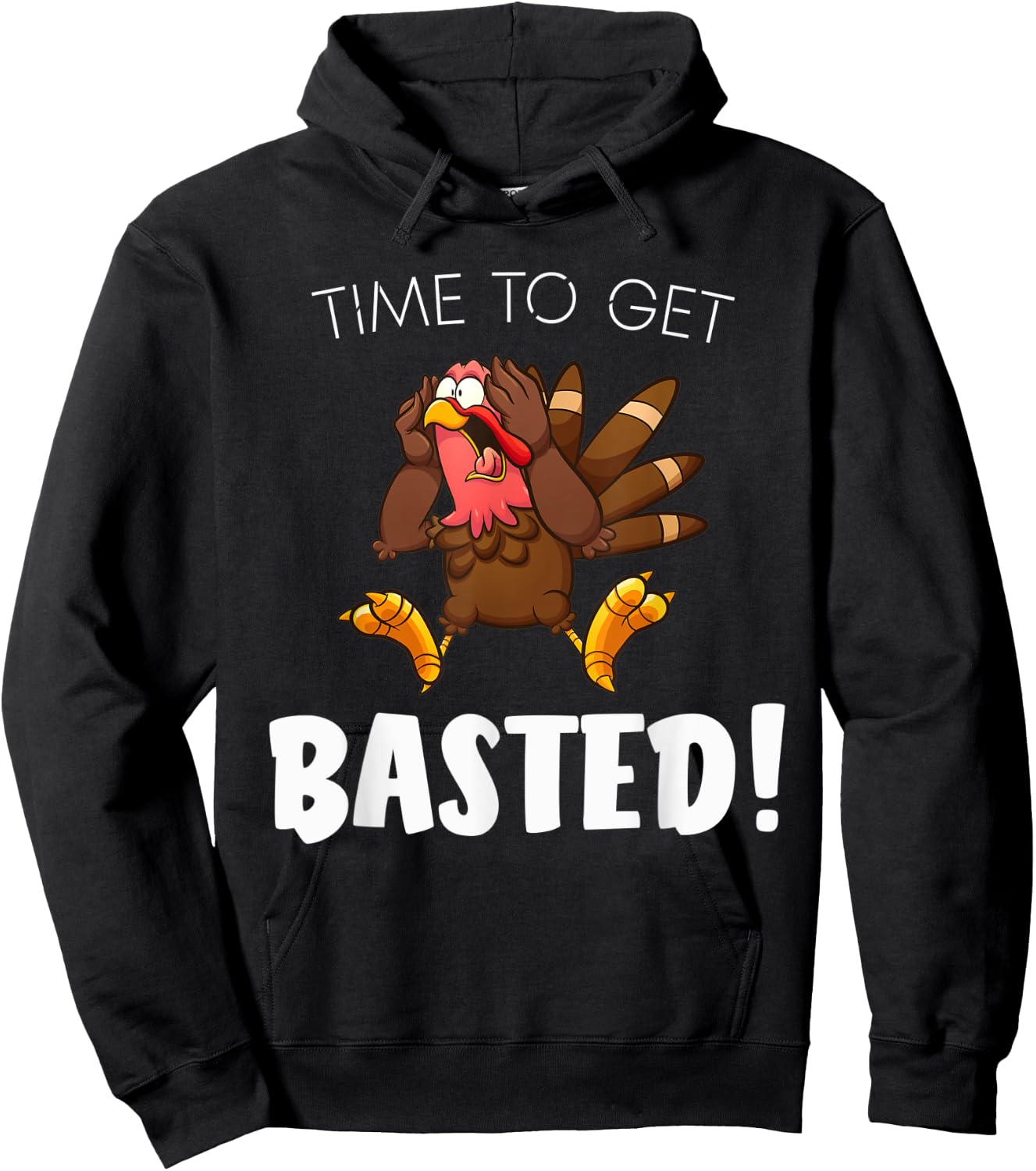 Time to Get Basted Funny Thanksgiving Silly Christmas Pajama Hoodie - Hoodie | Black