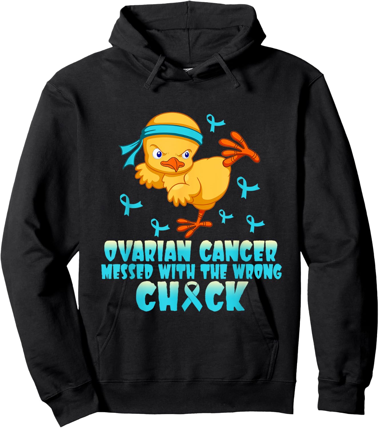 Ovarian Cancer Messed With The Wrong Chick Hoodie - Hoodie | Black