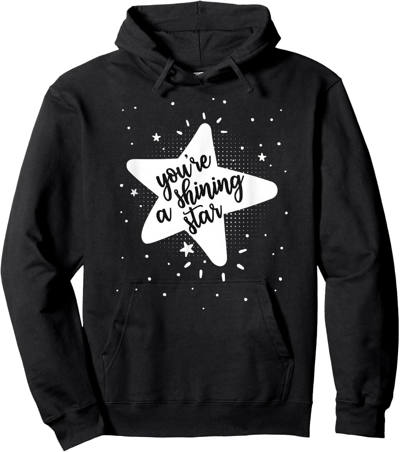Cute You're a Shining Star Pretty Boho Star for one You Love Hoodie - Hoodie | Black