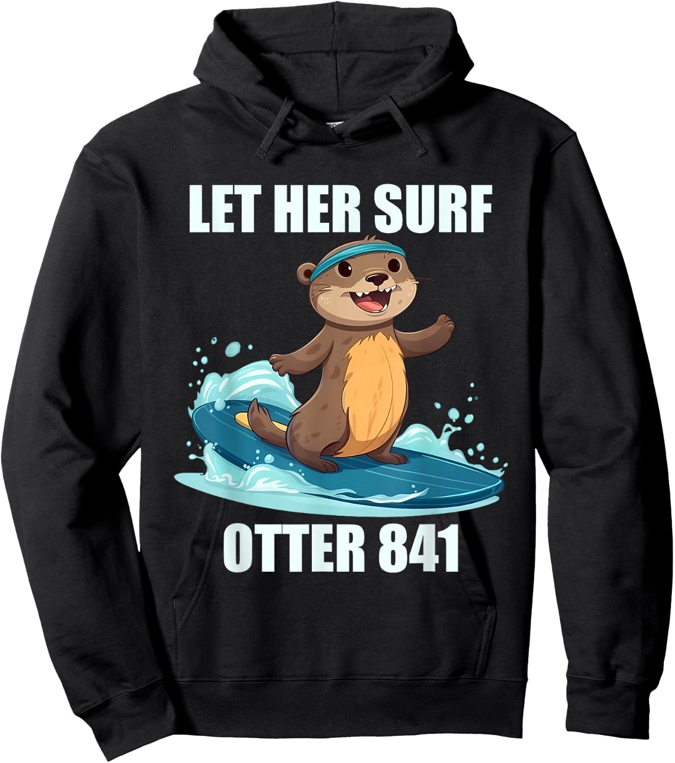 Let Her Surf Otter 841 Hoodie - Hoodie | Black