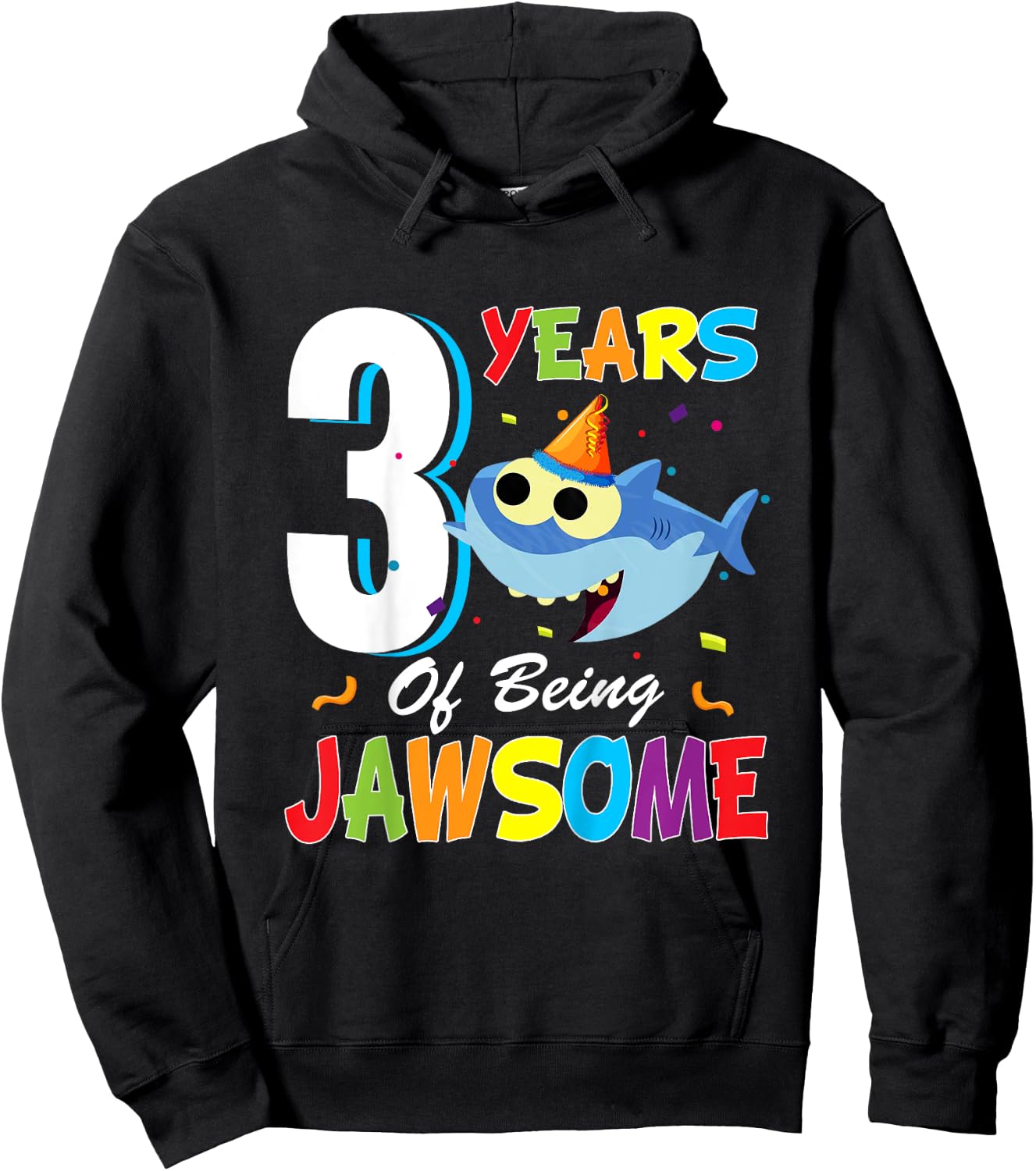 3 Years Old Boys Girls Gift Shark Jawsome 3rd Birthday Hoodie - Hoodie | Black