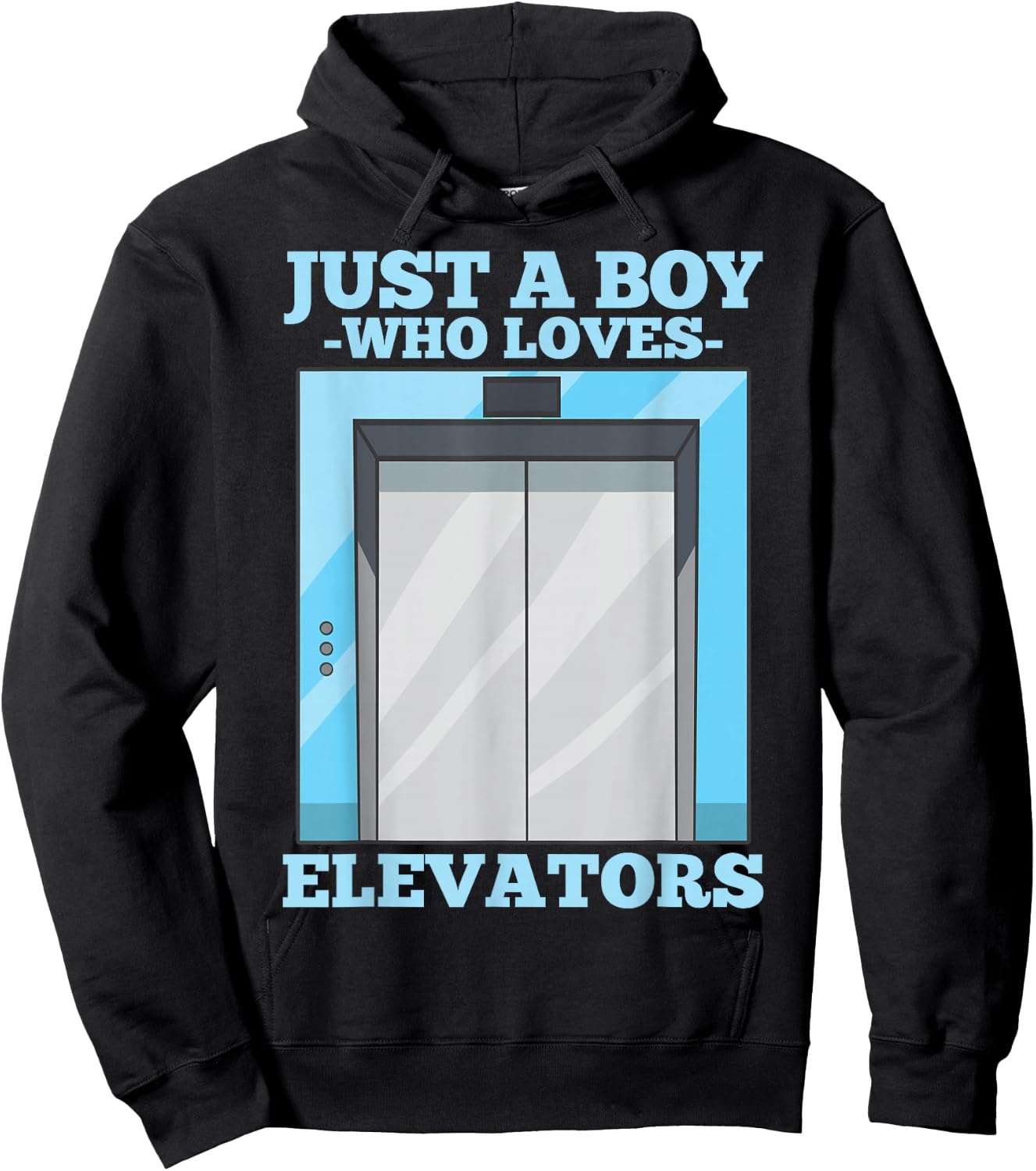 Lift Just a Boy Who Loves Elevators Hoodie - Hoodie | Black