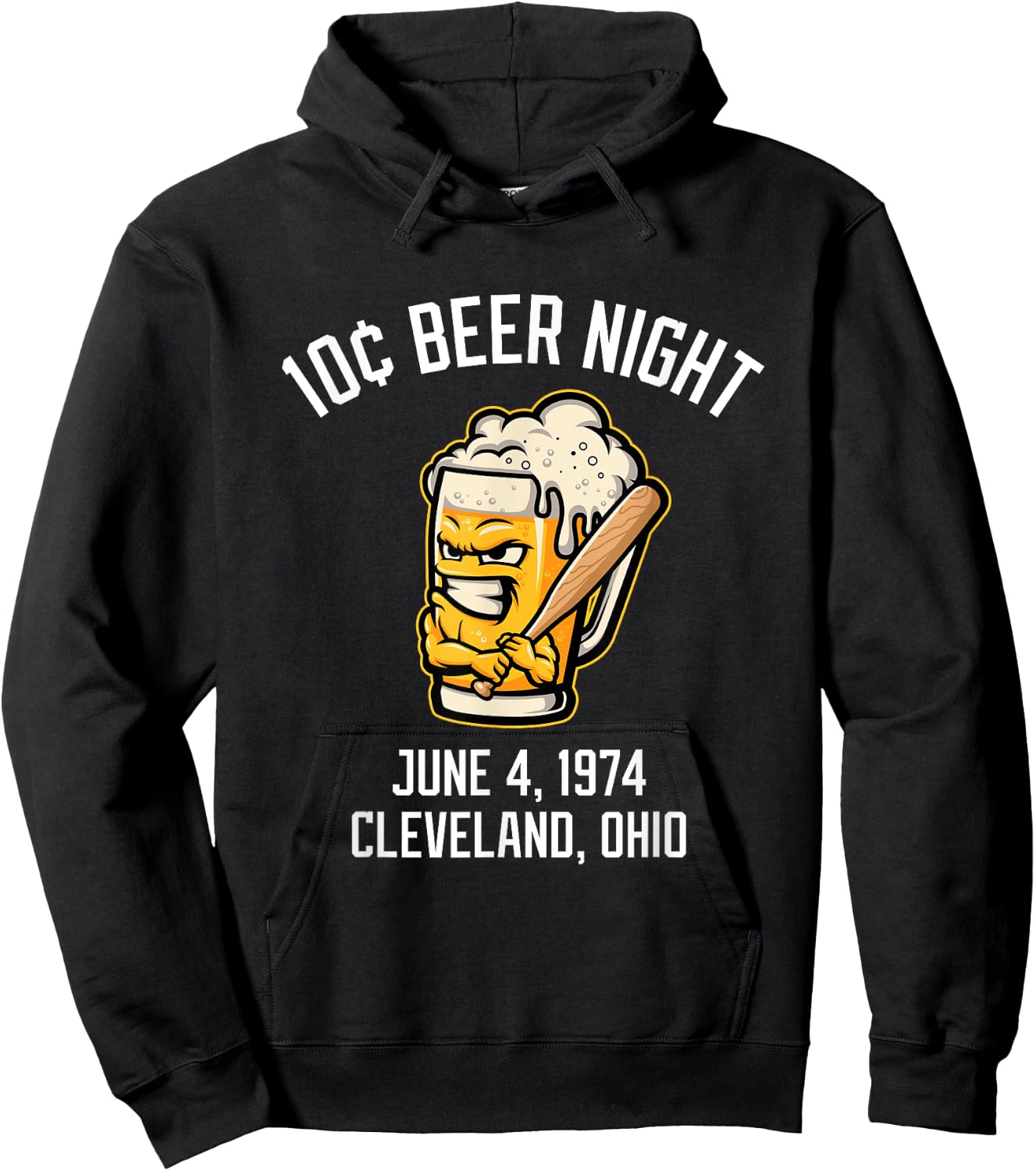 10 Cents Beer Night June 4, 1974 Cleveland Ohio Fan Brawl Hoodie - Hoodie | Black