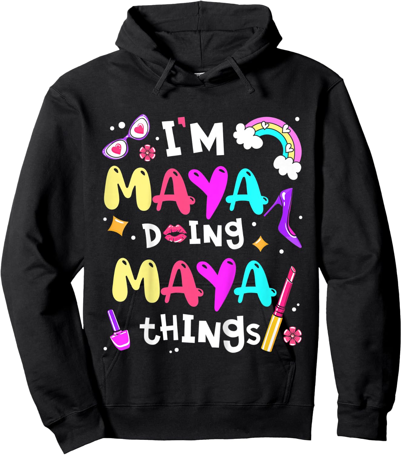 Kids I'm Maya Doing Maya Things Cute Girls Personalized Name Hoodie - Hoodie | Black