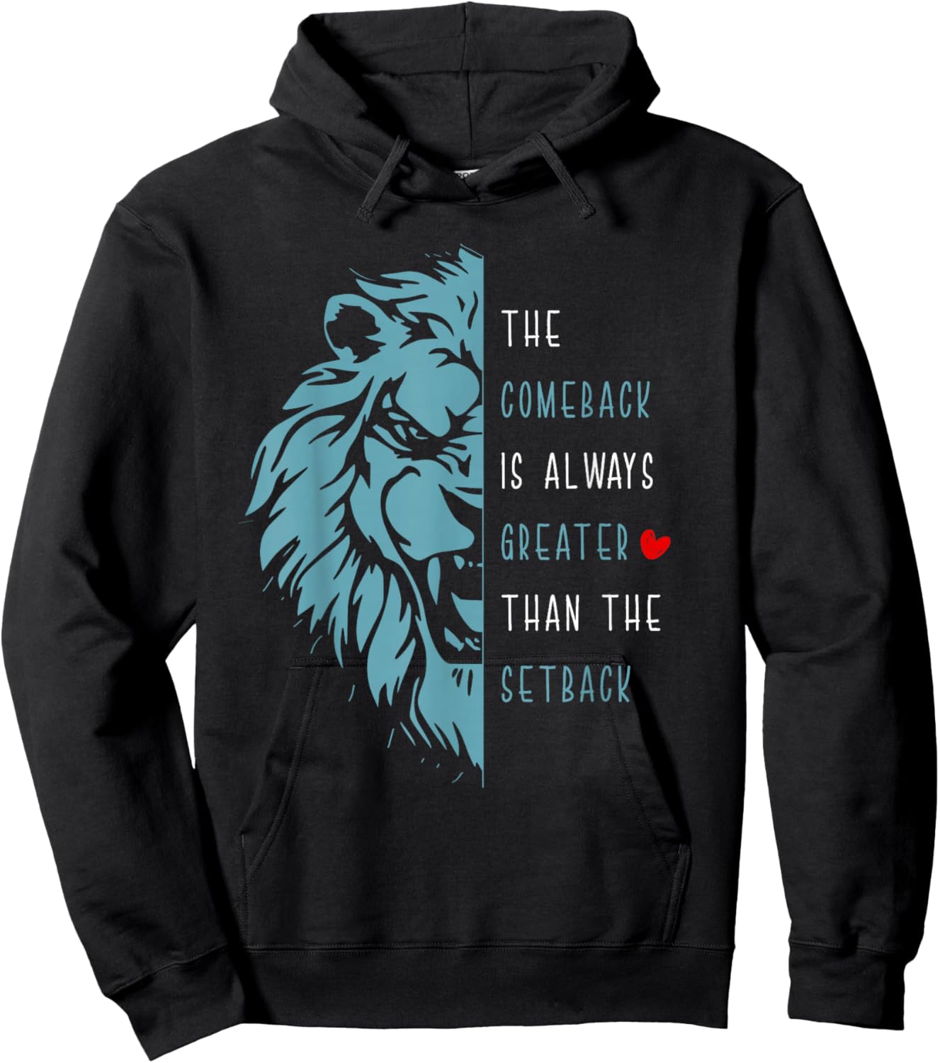 Vintage The Comeback Is Always Greater Than The Setback Lion Hoodie - Hoodie | Black