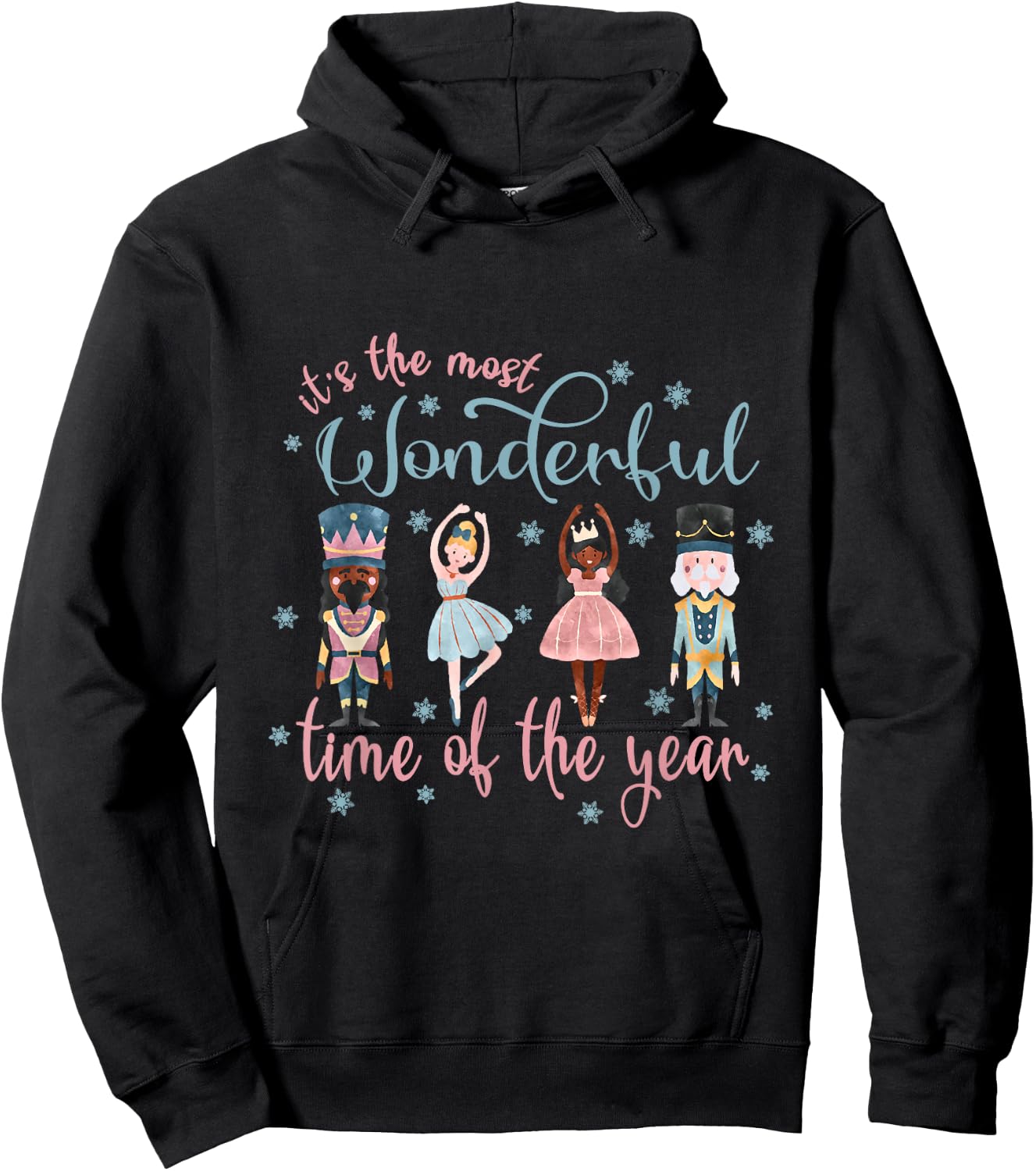 It's The Most Wonderful Time Of The Year Nutcracker Ballet Hoodie - Hoodie | Black