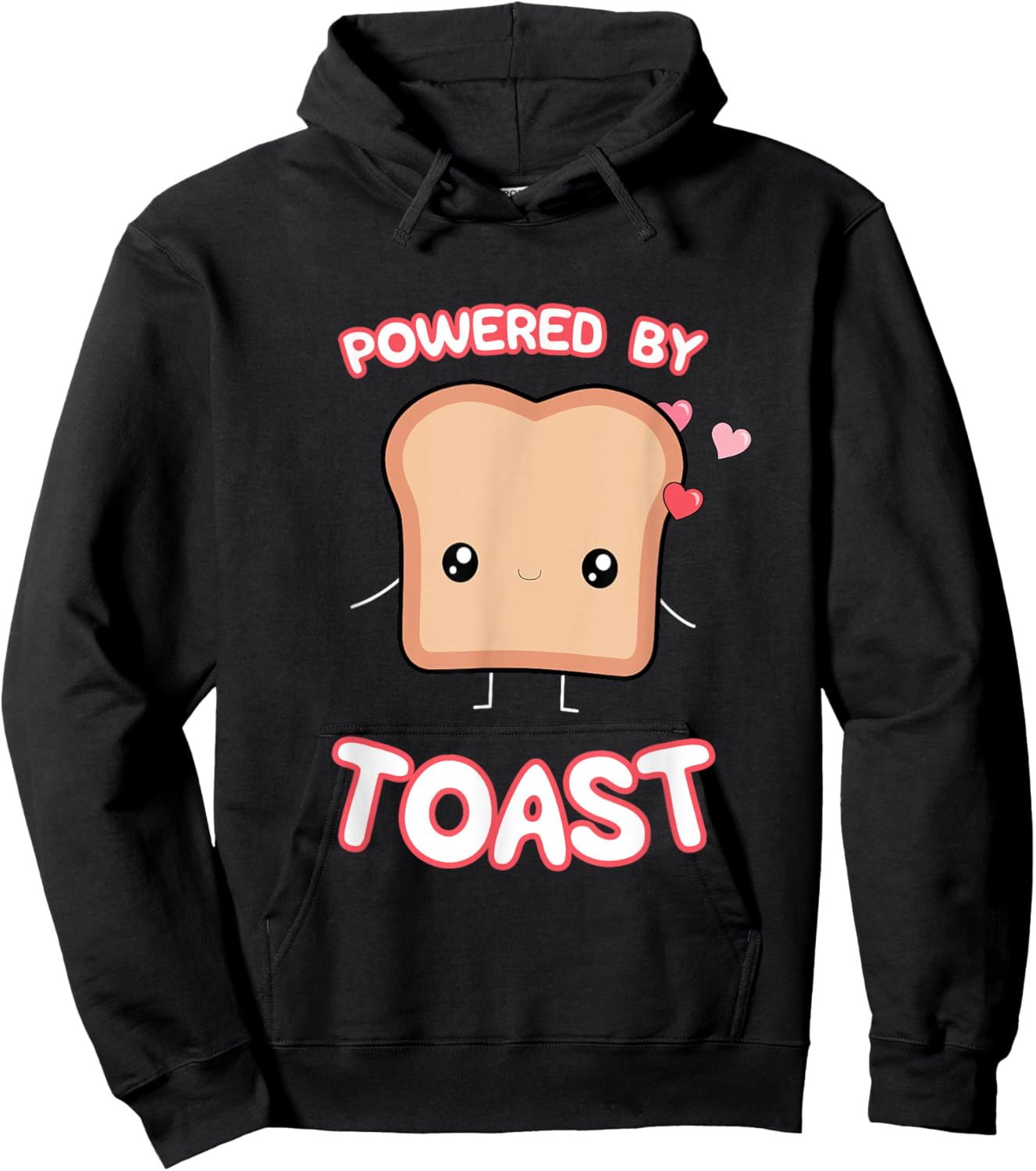 Powered by Toast, Cute Funny Kawaii Toast Lover's Graphic Hoodie - Hoodie | Black
