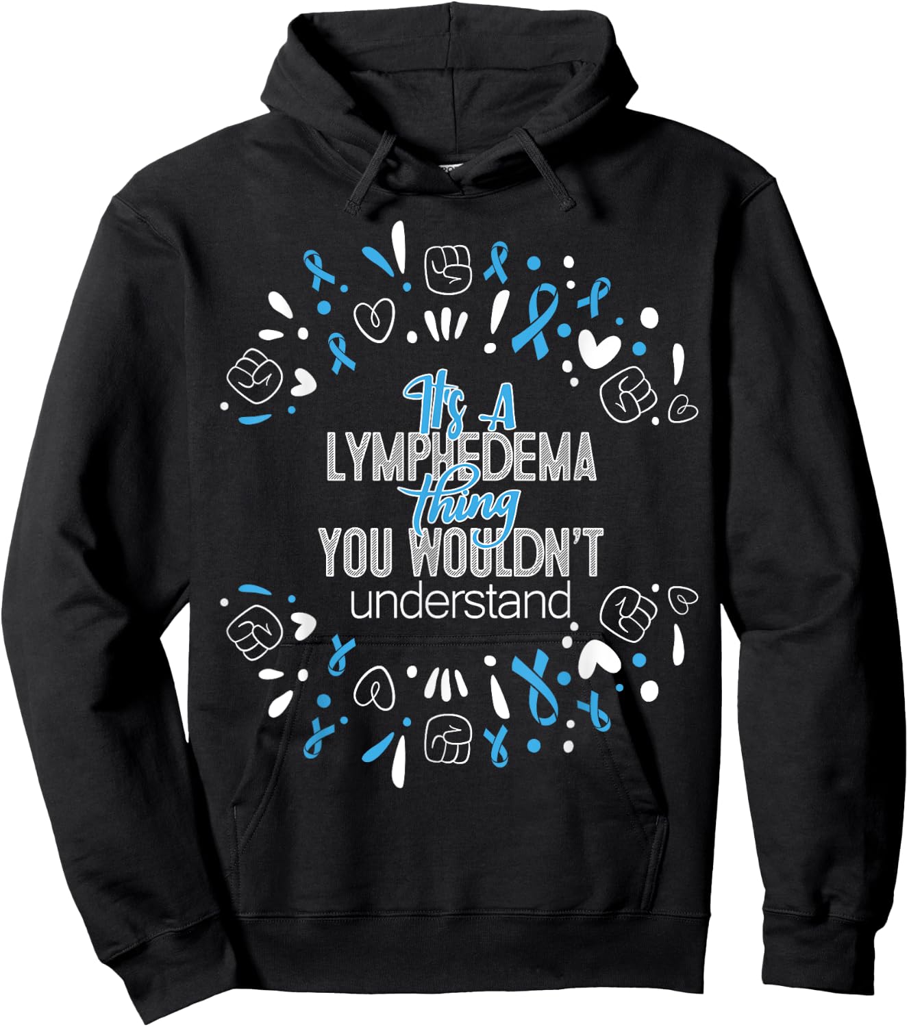 It's a Lymphedema Awareness Supporter Ribbon Hoodie - Hoodie | Black