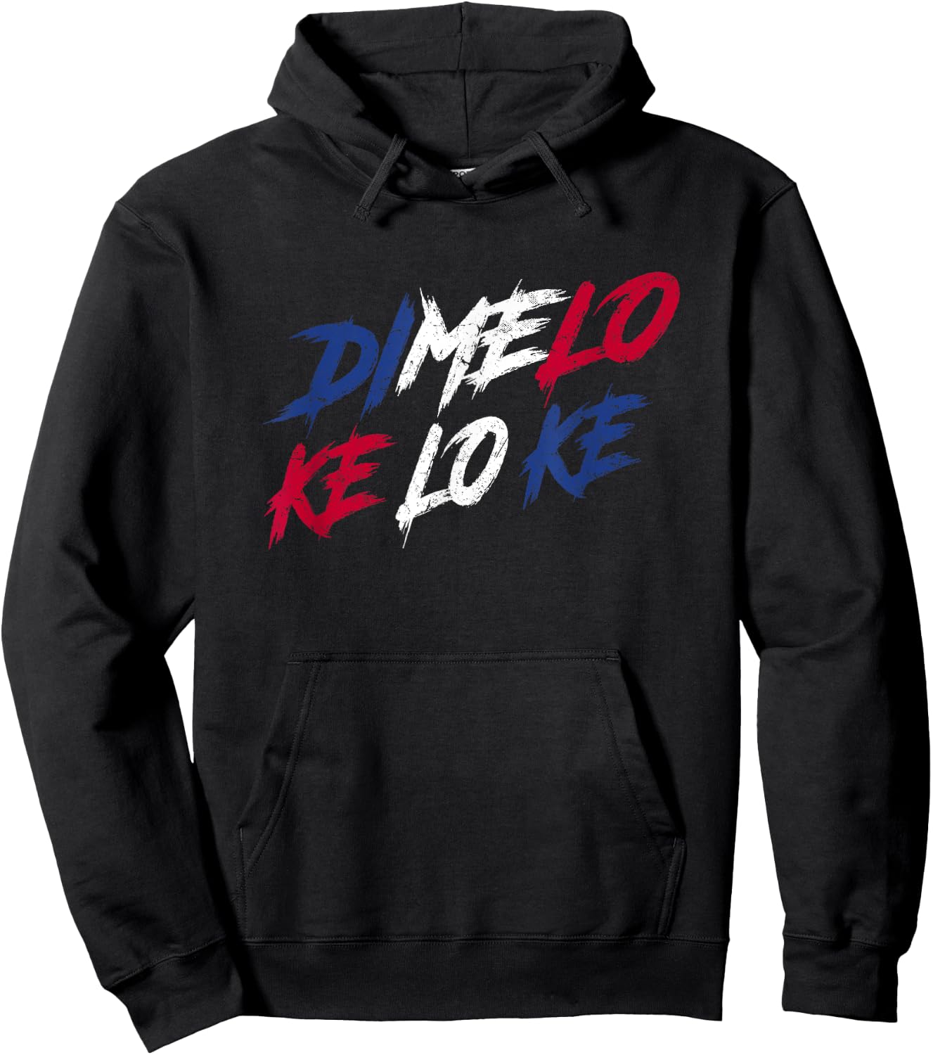 Dimelo Ke Lo Ke - Dominican Republic Hoodie - Hoodie | Black
