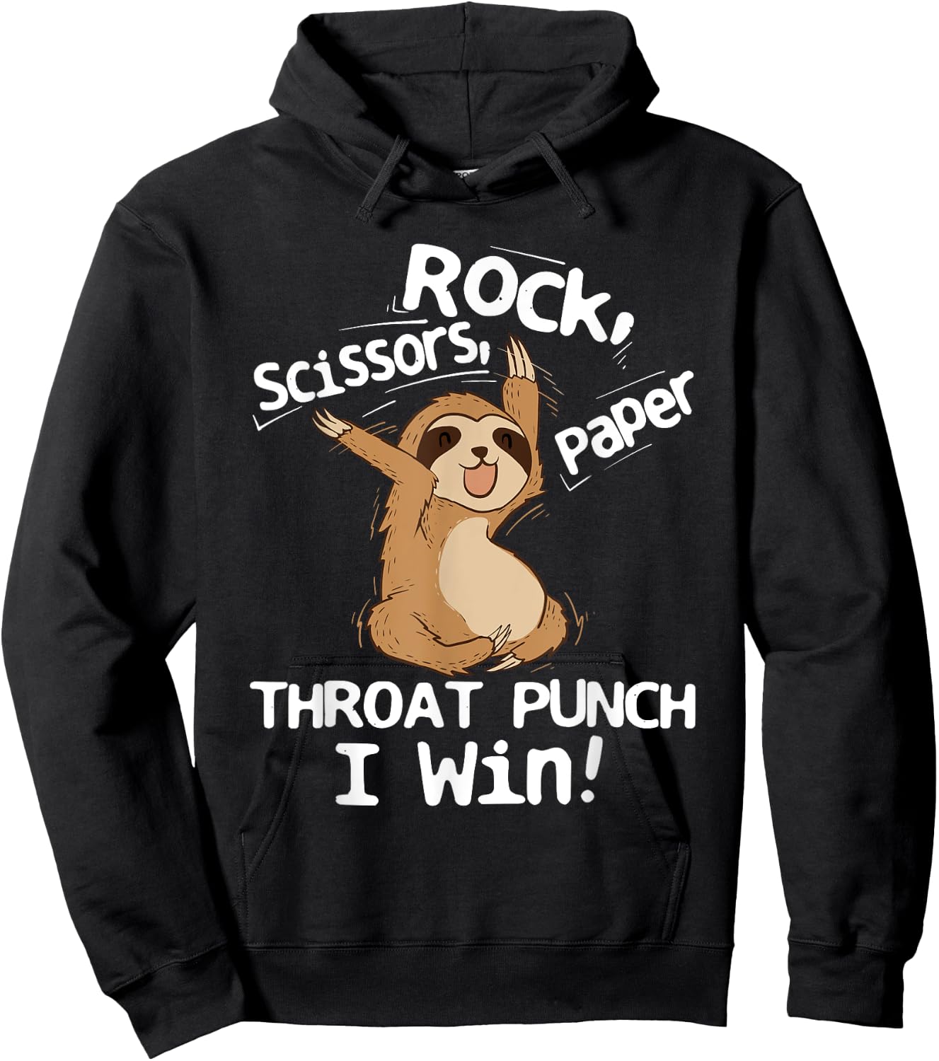 Rock Scissors Papers Throat Punch I Win - Sloth Animal Lover Hoodie - Hoodie | Black