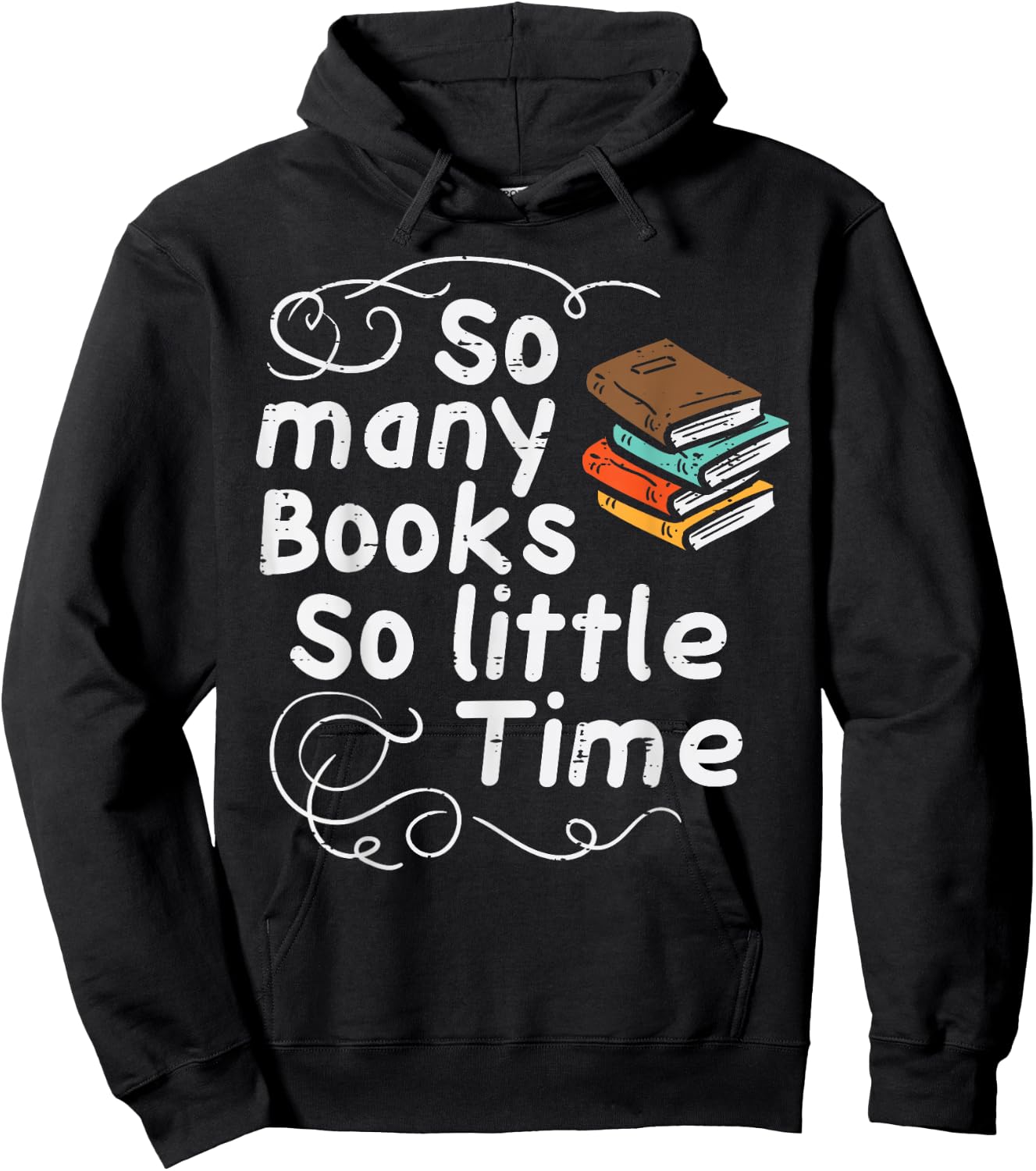 Many Books So Little Time Funny Reading Bookworm Librarian Hoodie - Hoodie | Black