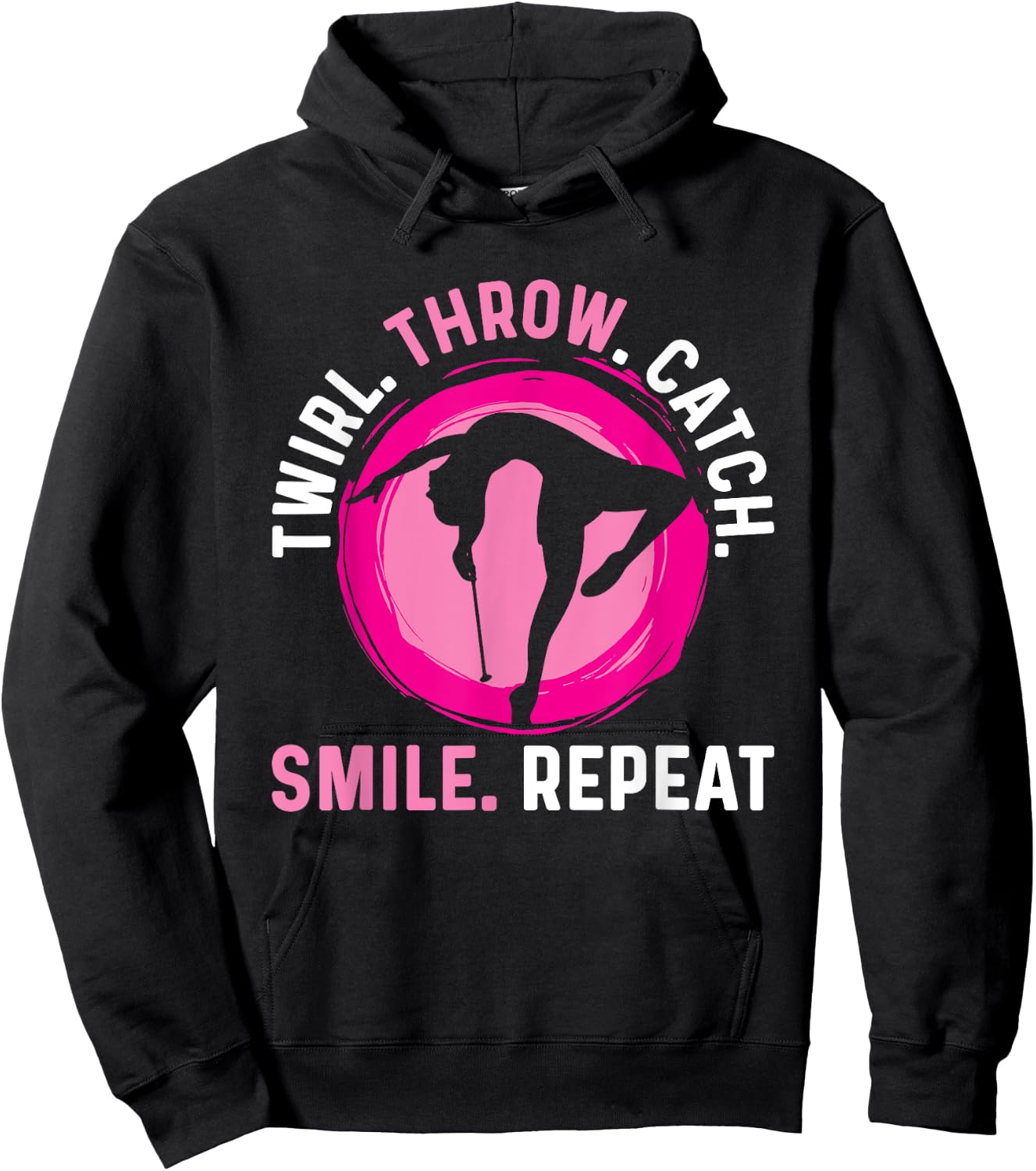 Twirler Majorettes Twirl Throw Catch Smile Baton Twirling Hoodie - Hoodie | Black