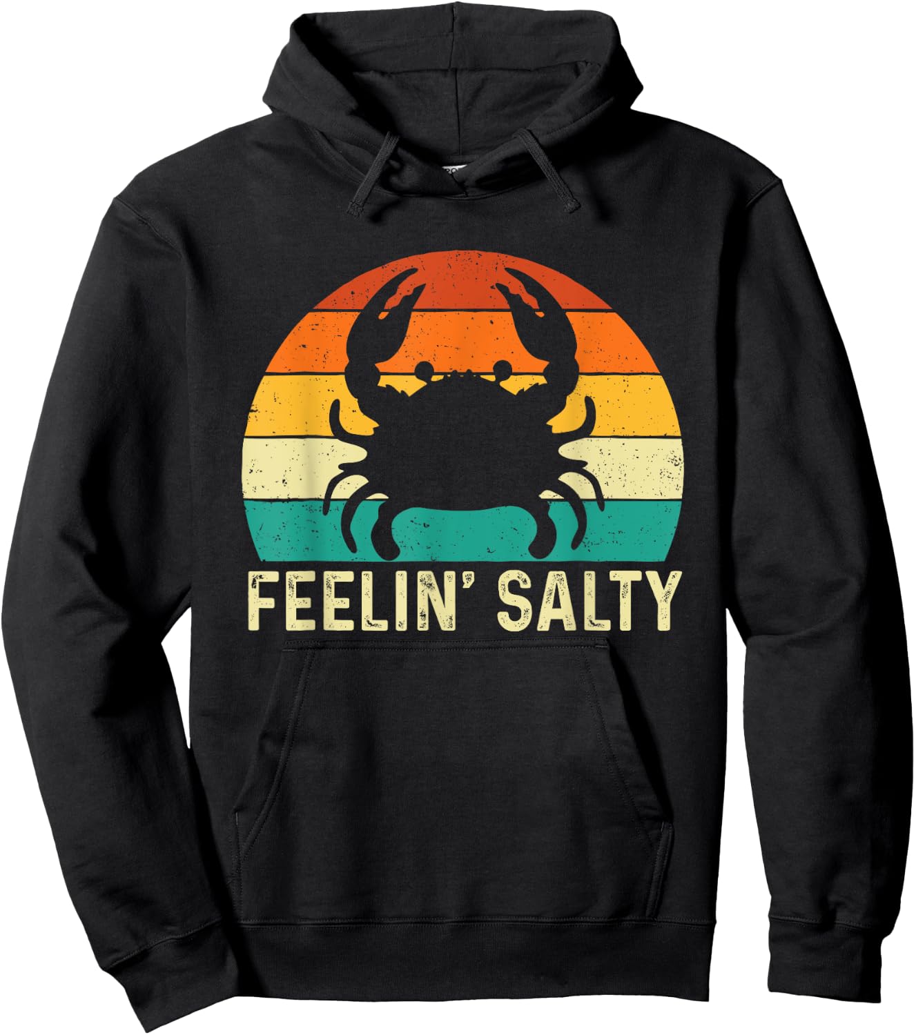 Feelin' Salty - Retro Vintage Crab Lover Crabbing Crabber Hoodie - Hoodie | Black