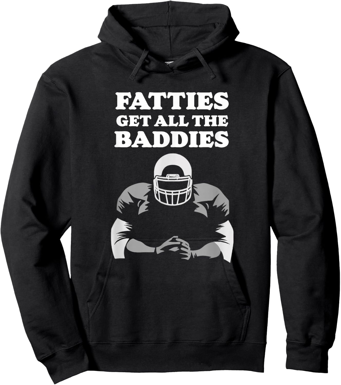 Fatties Get All The Baddies O-Line Funny Stud Hoodie - Hoodie | Black