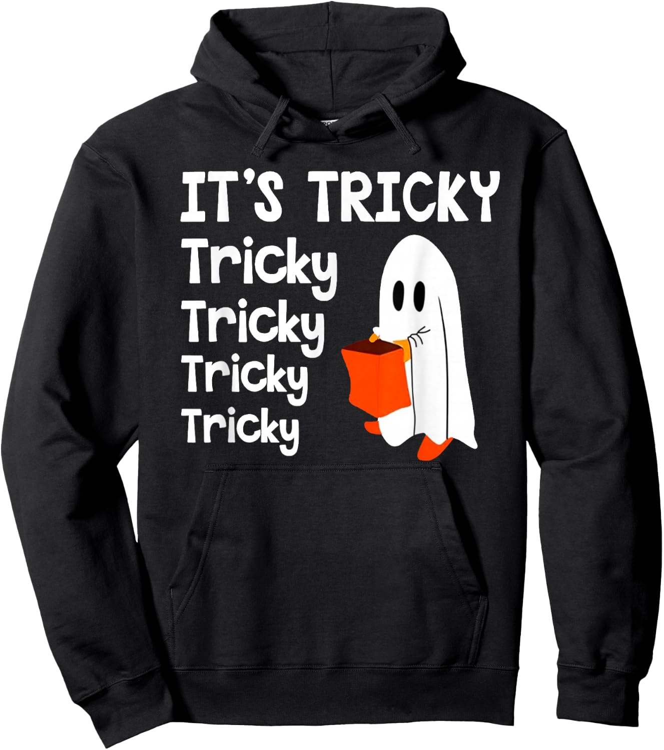 It's Tricky Funny Halloween Ghost Boo Treat Happy Halloween Hoodie - Hoodie | Black