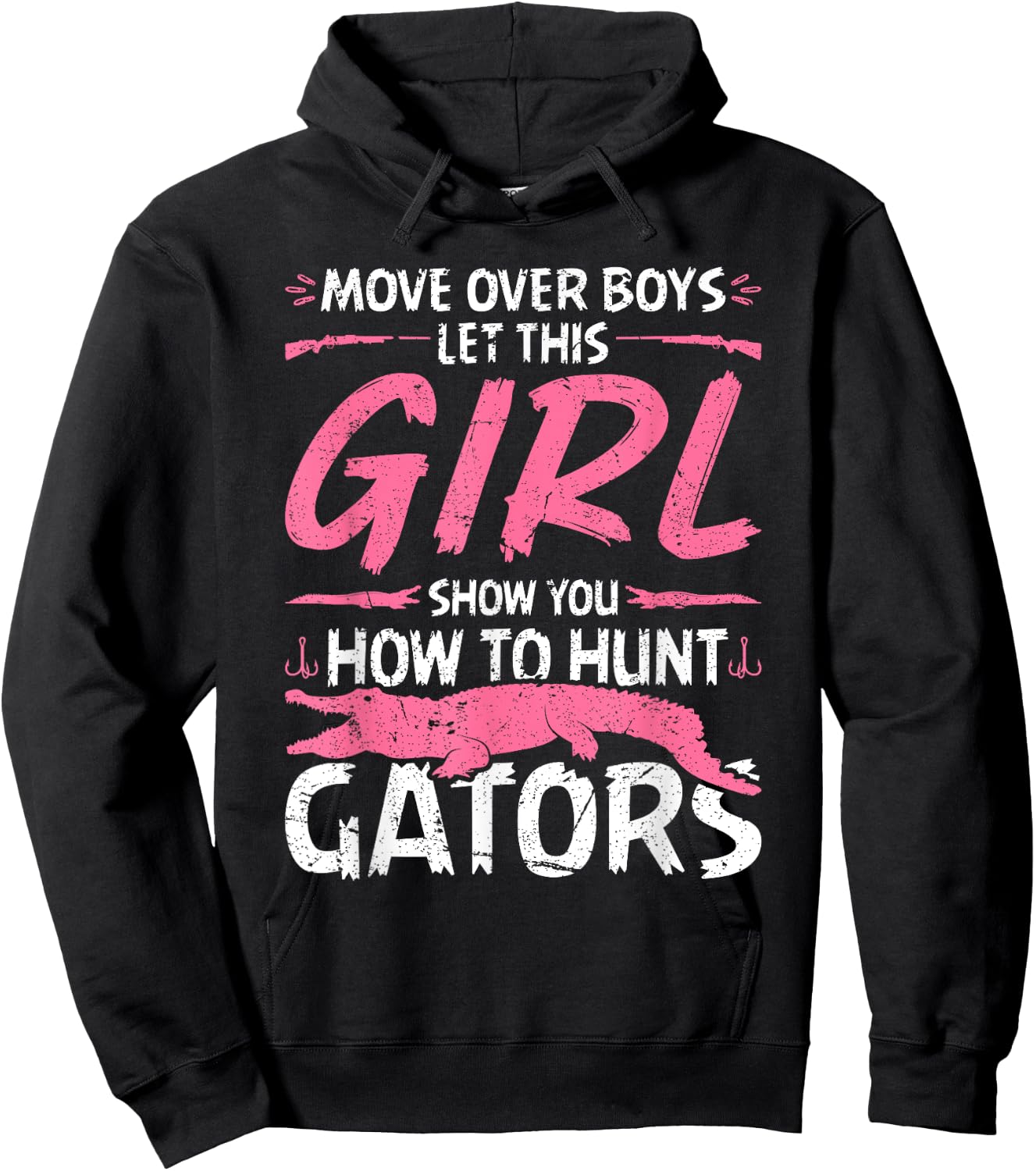 Woman Alligator Hunter, Female Gator Hunting Quote Hoodie - Hoodie | Black