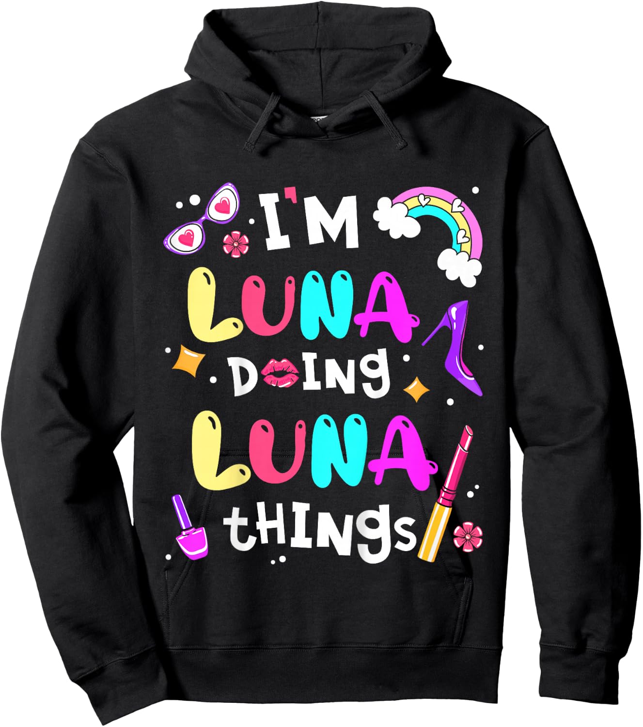 Kids I'm Luna Doing Luna Things Cute Girls Personalized Name Hoodie - Hoodie | Black