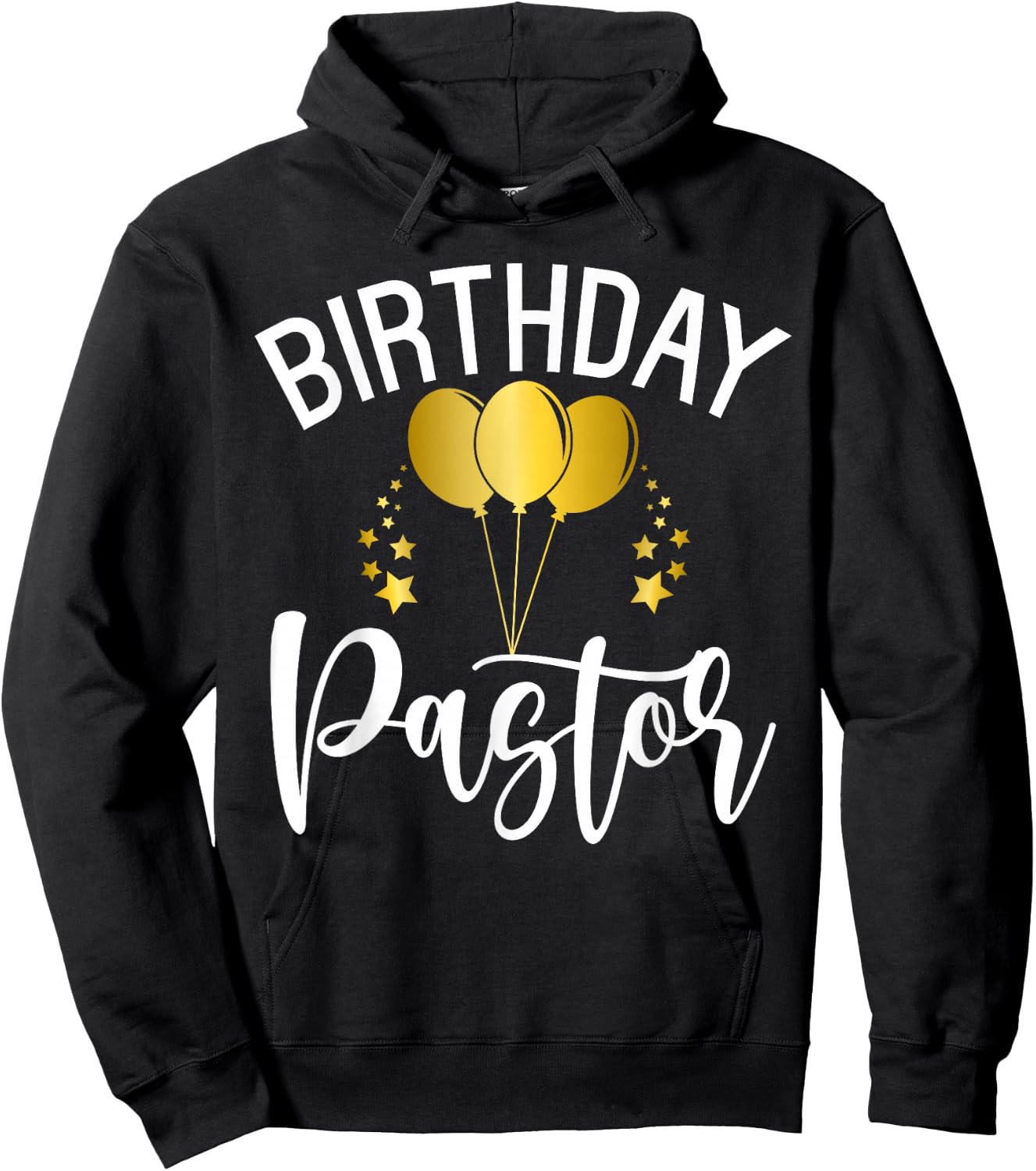 Birthday Pastor Birthday Hoodie - Hoodie | Black