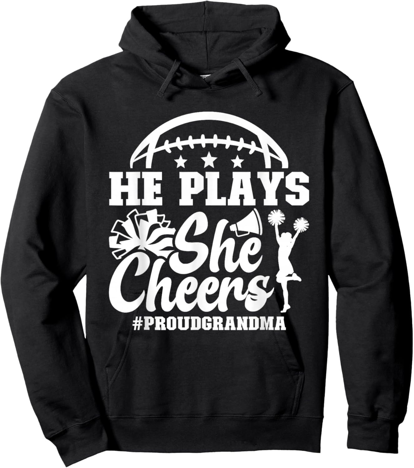 He Plays She Cheers Grandma of Cheerleader & Football Player Hoodie - Hoodie | Black