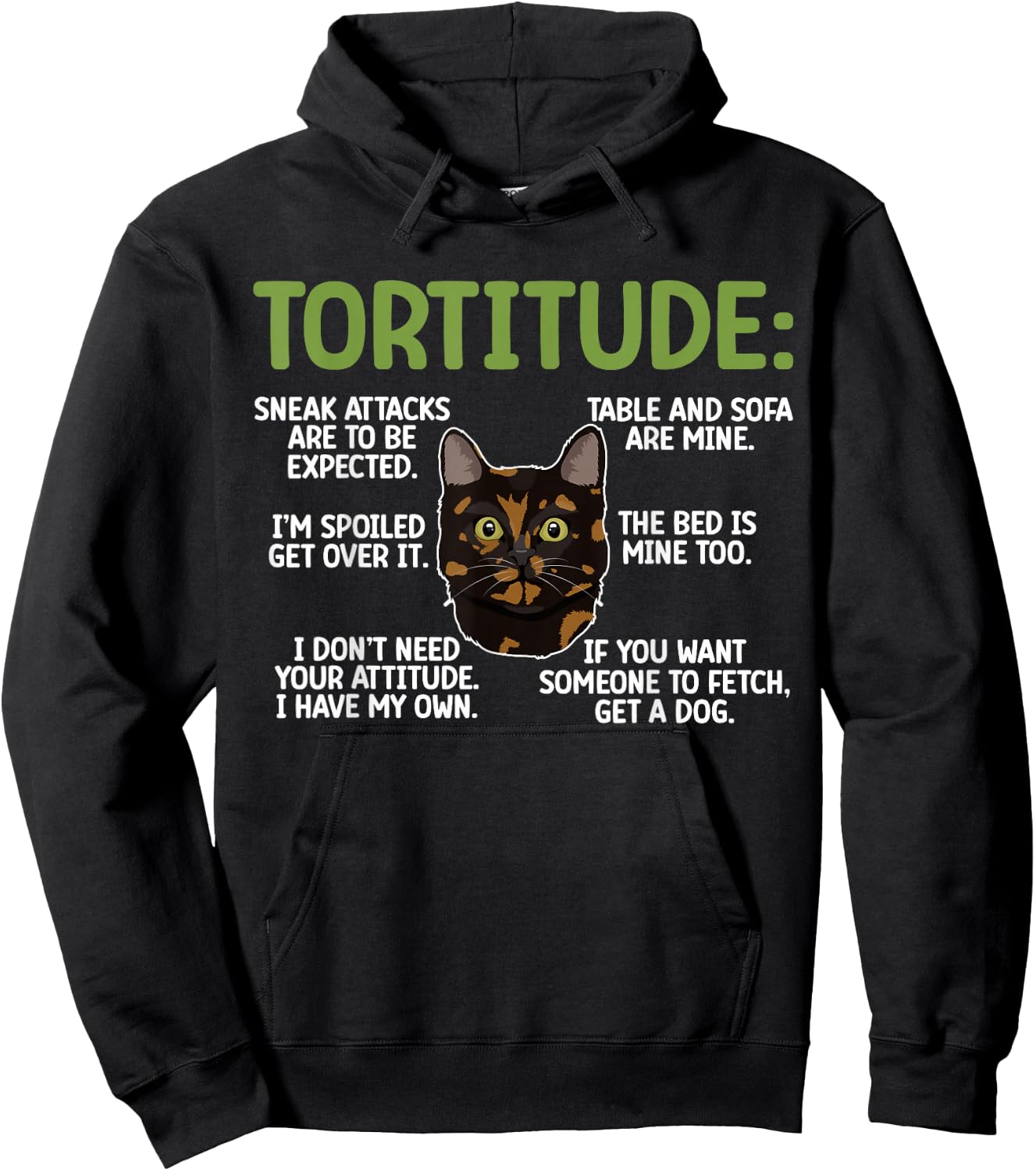Tortitude Tortie Cat Lover Tortoiseshell Cat Owner Hoodie - Hoodie | Black